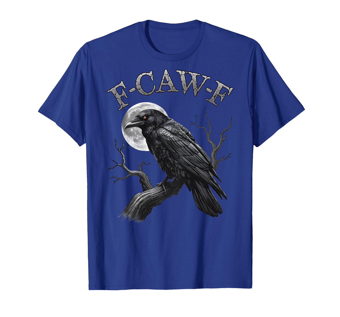 Black Crow, F-Caw-F Funny Black Bird Moon Gothic Adult Humor T-Shirt