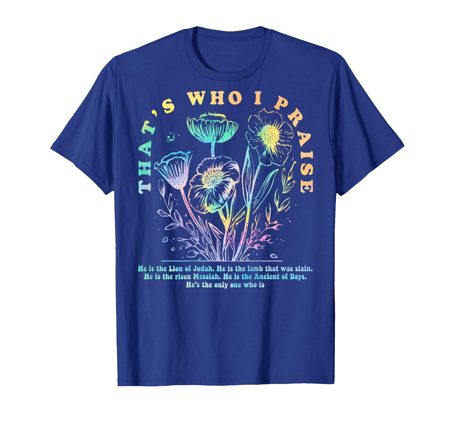 Brandon That's Who I Praise Jesus Christian Lake Merch T-Shirt