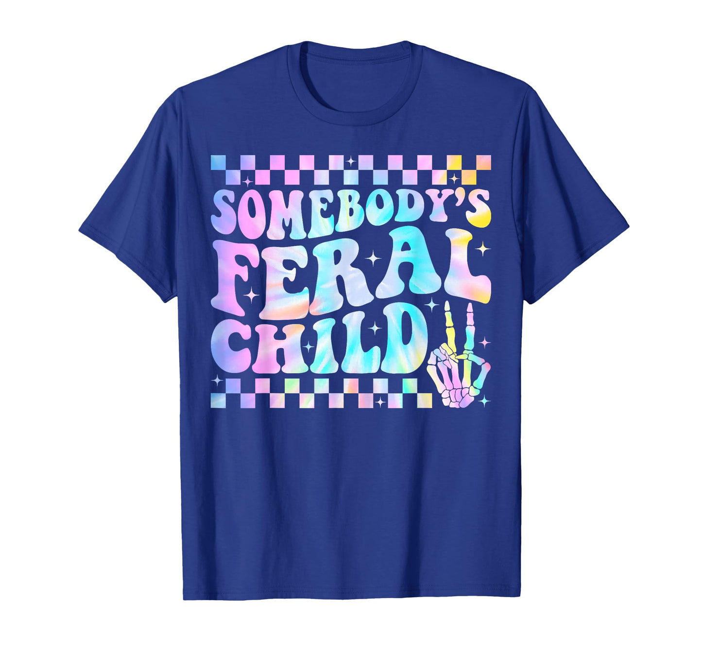 Somebody's Feral Child Toddler Girl and Boy Funny Quotes T-Shirt
