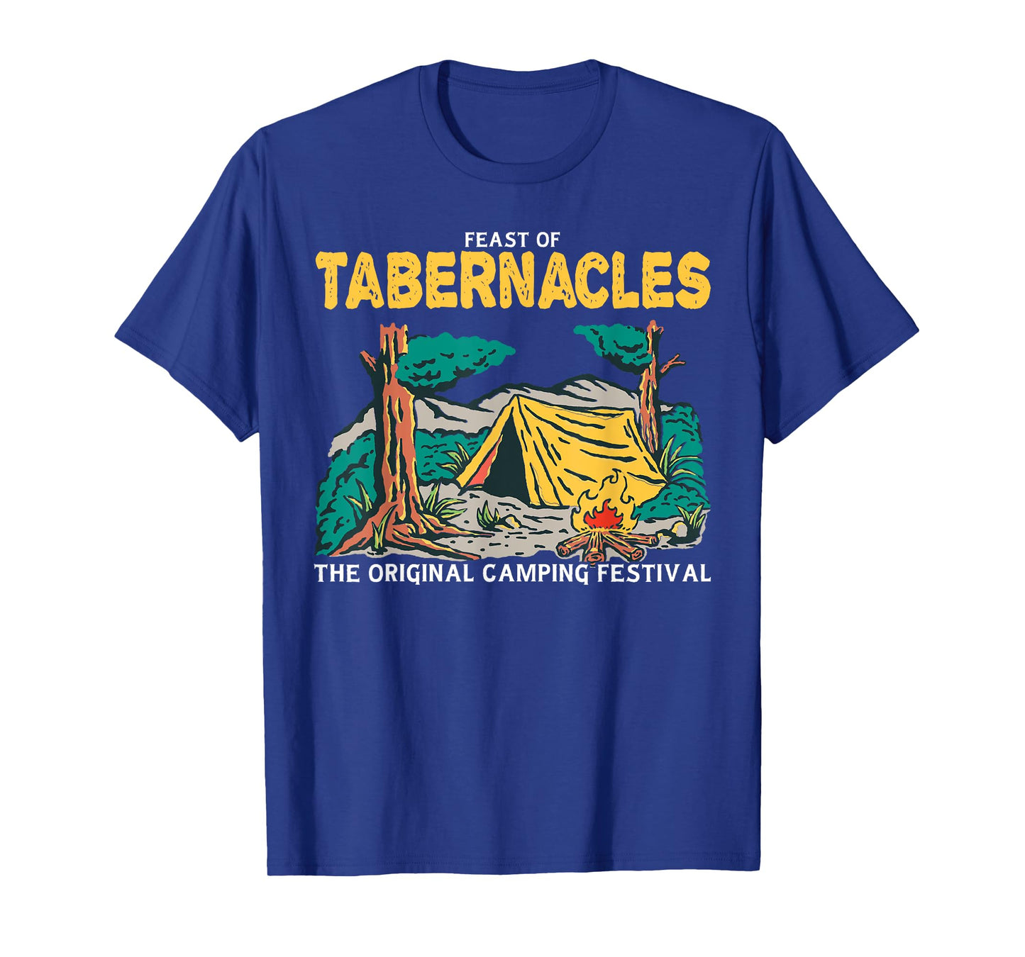 Feast Of Tabernacles The Original Tent Revival Jewish Hebrew T-Shirt