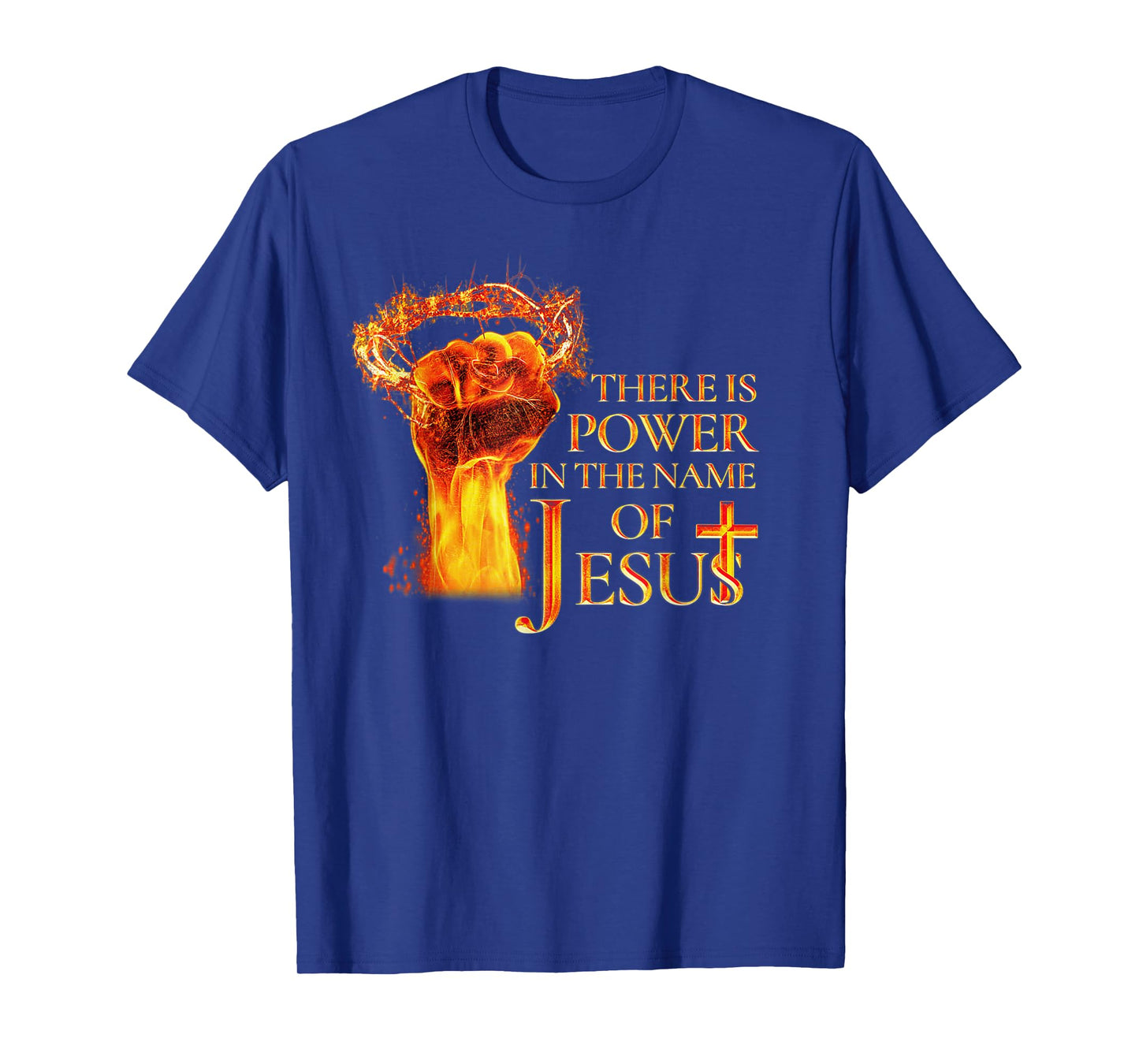 Jesus There is Power in The Name of Jesust Funny Christian T-Shirt