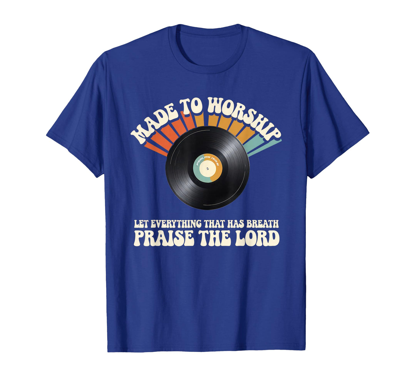 Worship Tshirt Christian Music Retro Cassette Psalms 150:6 T-Shirt