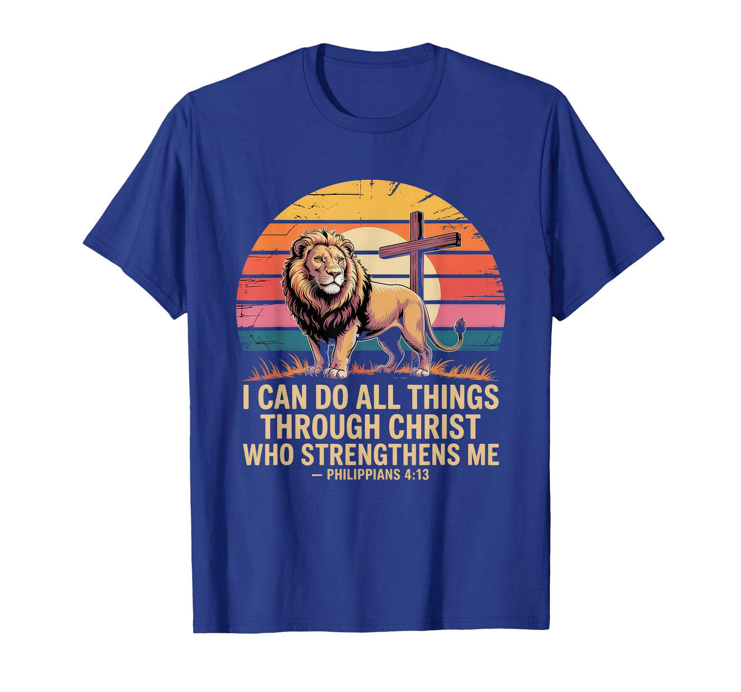 Christian Tshirt Philippians 4:13 Religious Lion Strengthens T-Shirt