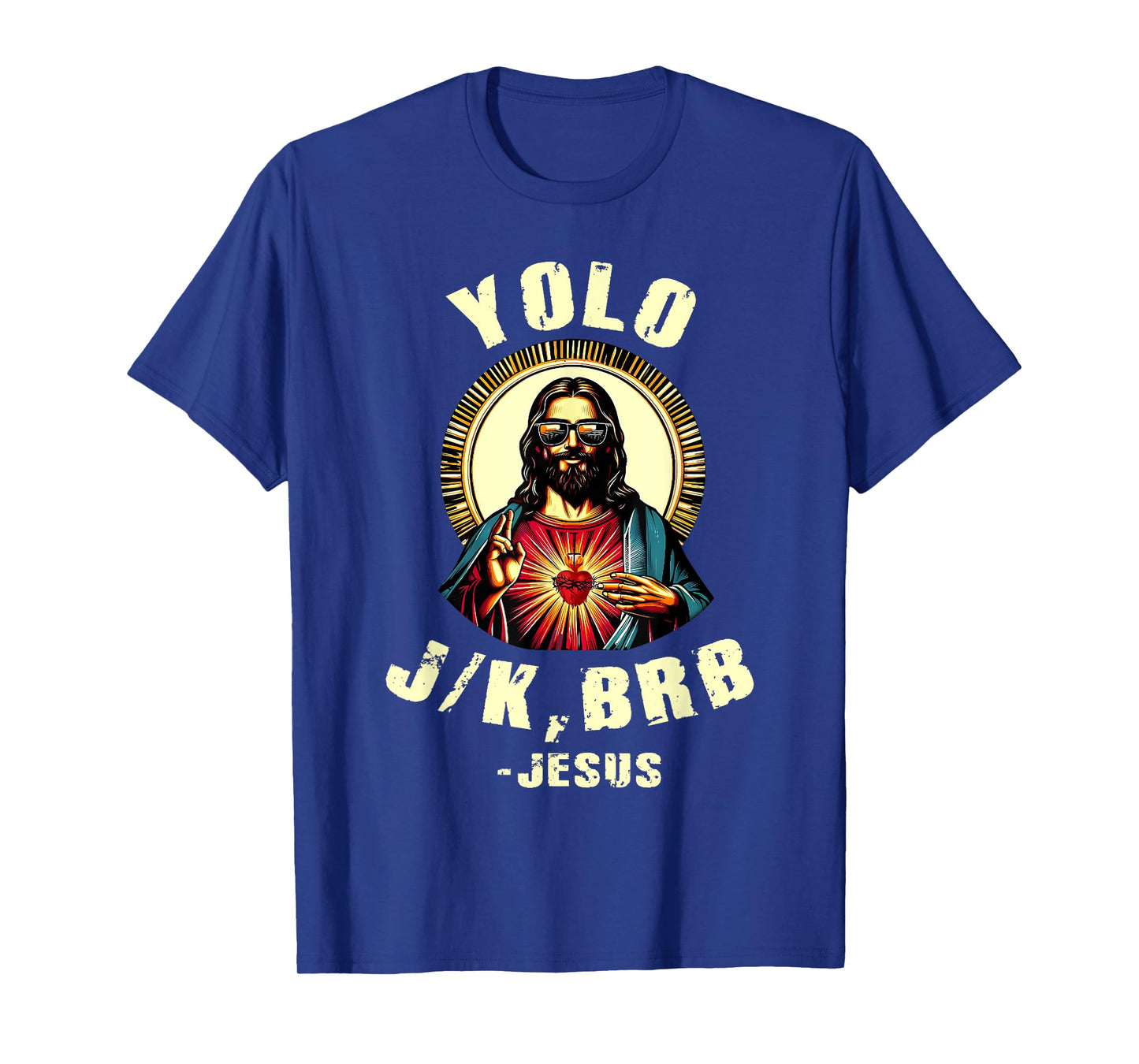 Yolo Jk Brb Jesus Funny Easter Day Bible Vintage Christian T-Shirt