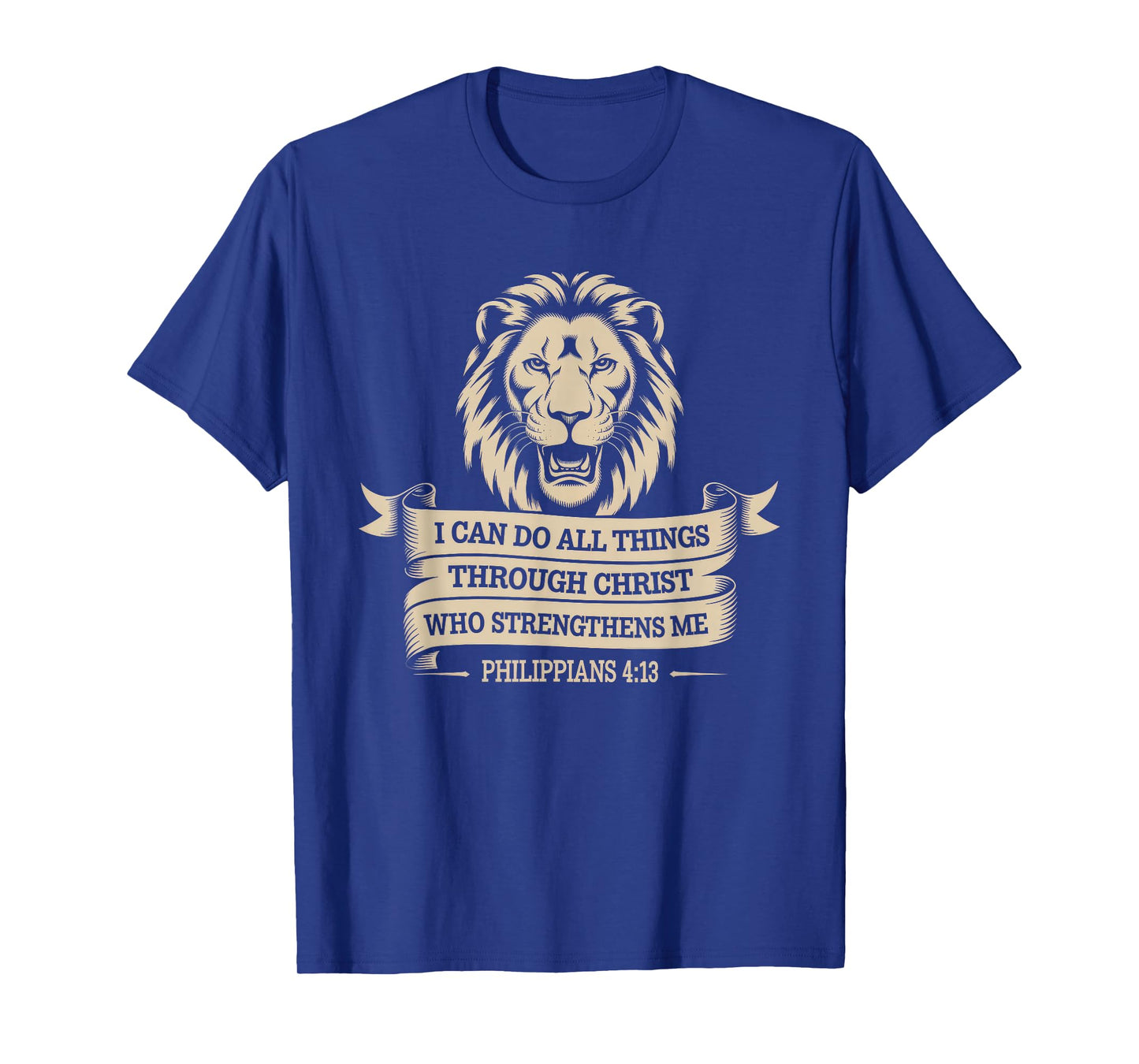 Christian Tshirt Philippians 4:13 Religious Lion Strengthens T-Shirt