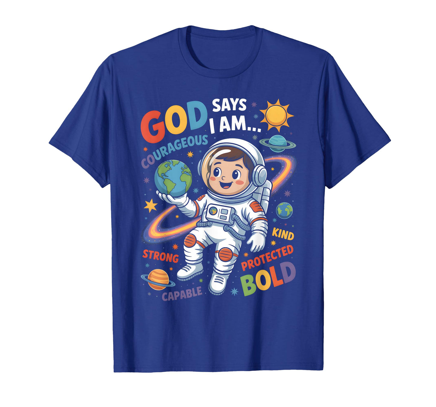 God Says I Am Astronaut Science Kids Boys Planets Space T-Shirt