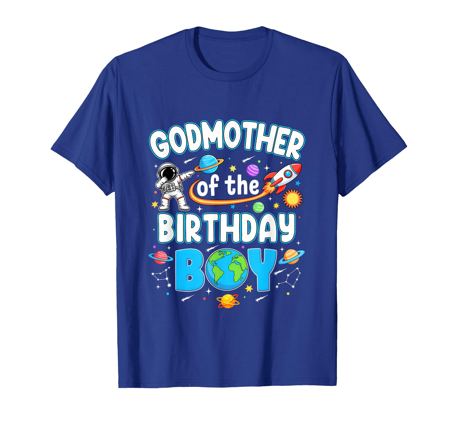 Godmother Of The Birthday Boy Astronaut Family Space Planets T-Shirt