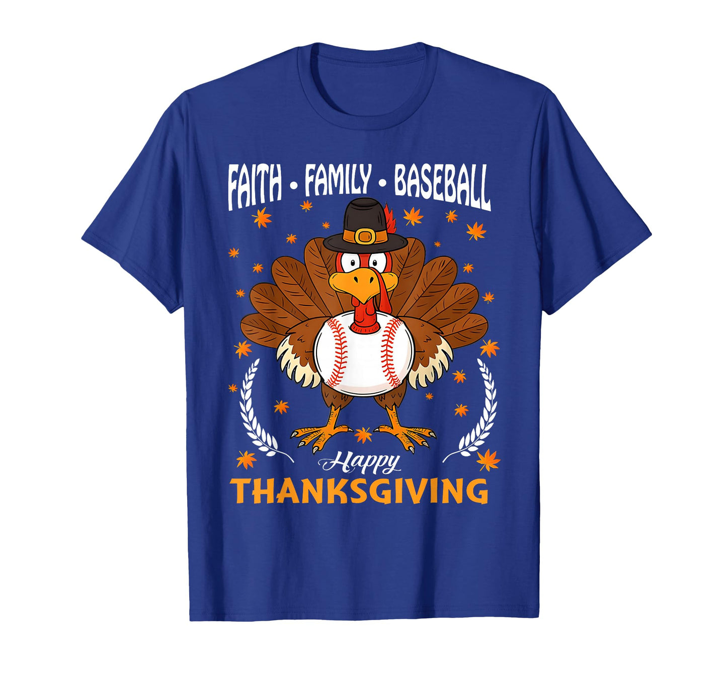 Faith Family Baseball Turkey Thanksgiving Baseball Boy Men T-Shirt