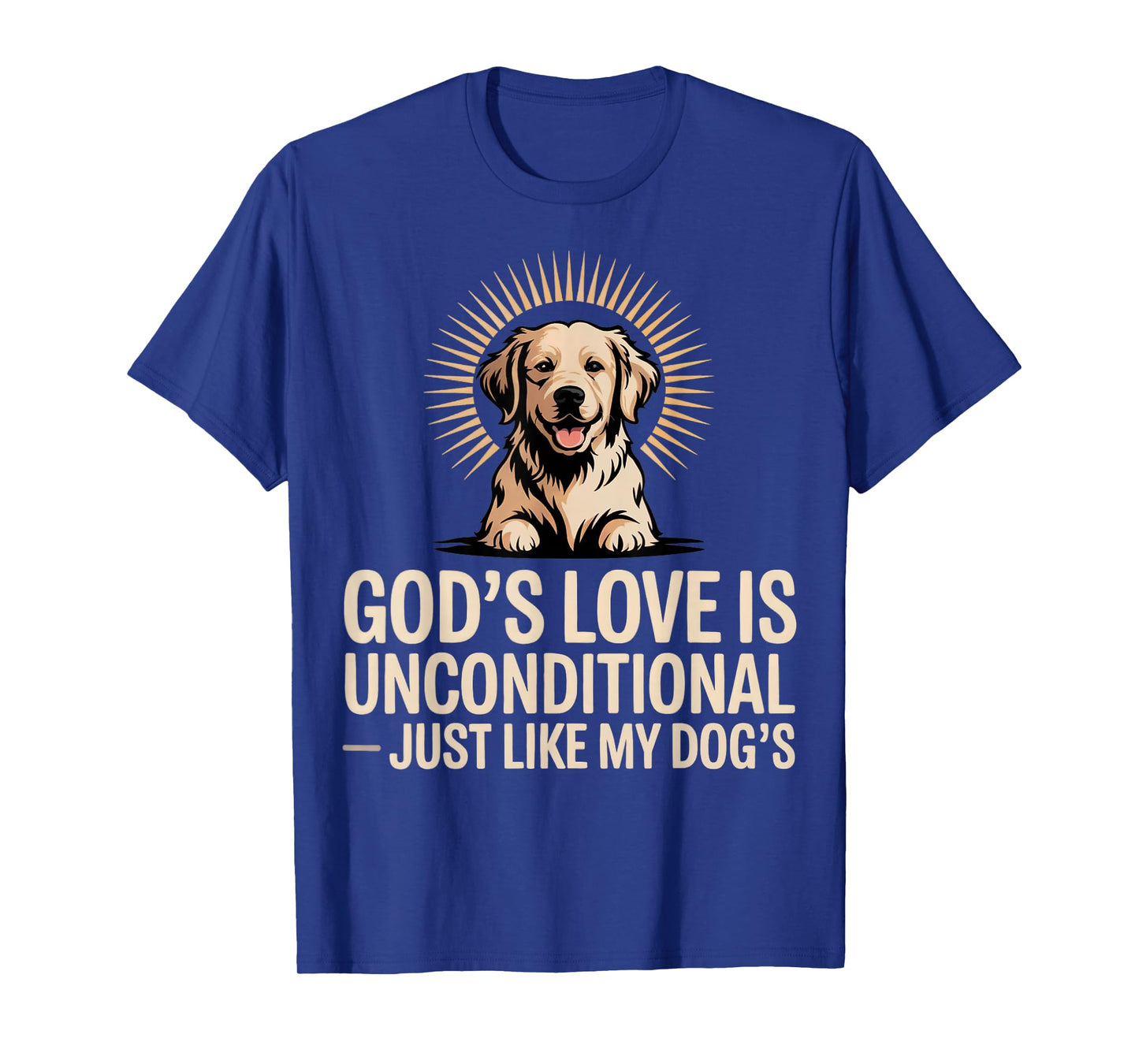 God's Love is Unconditional Christian Pets T-Shirt