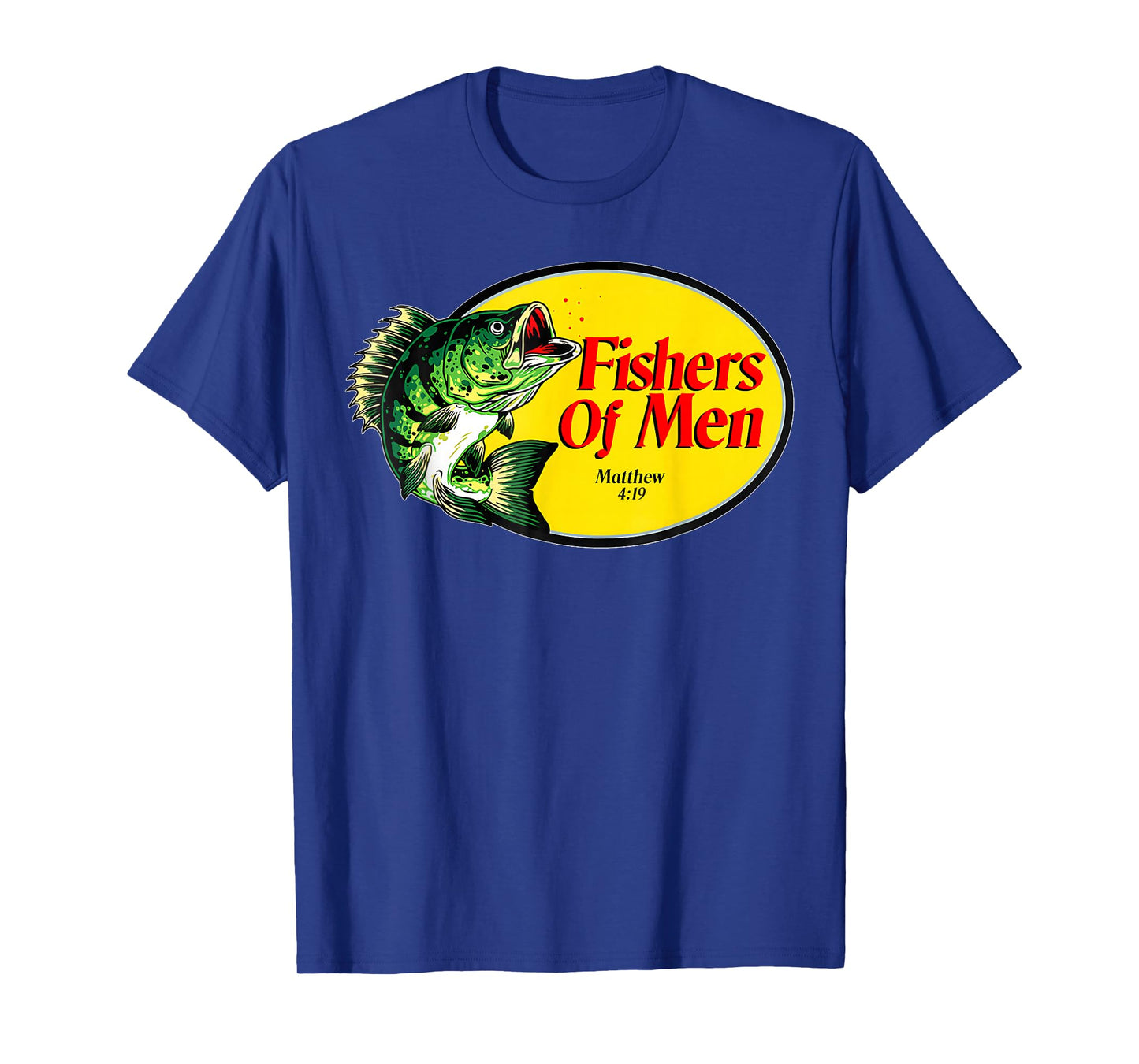 Fishers of Men Matthew 4:19 Christian Fishing Bible Verse T-Shirt
