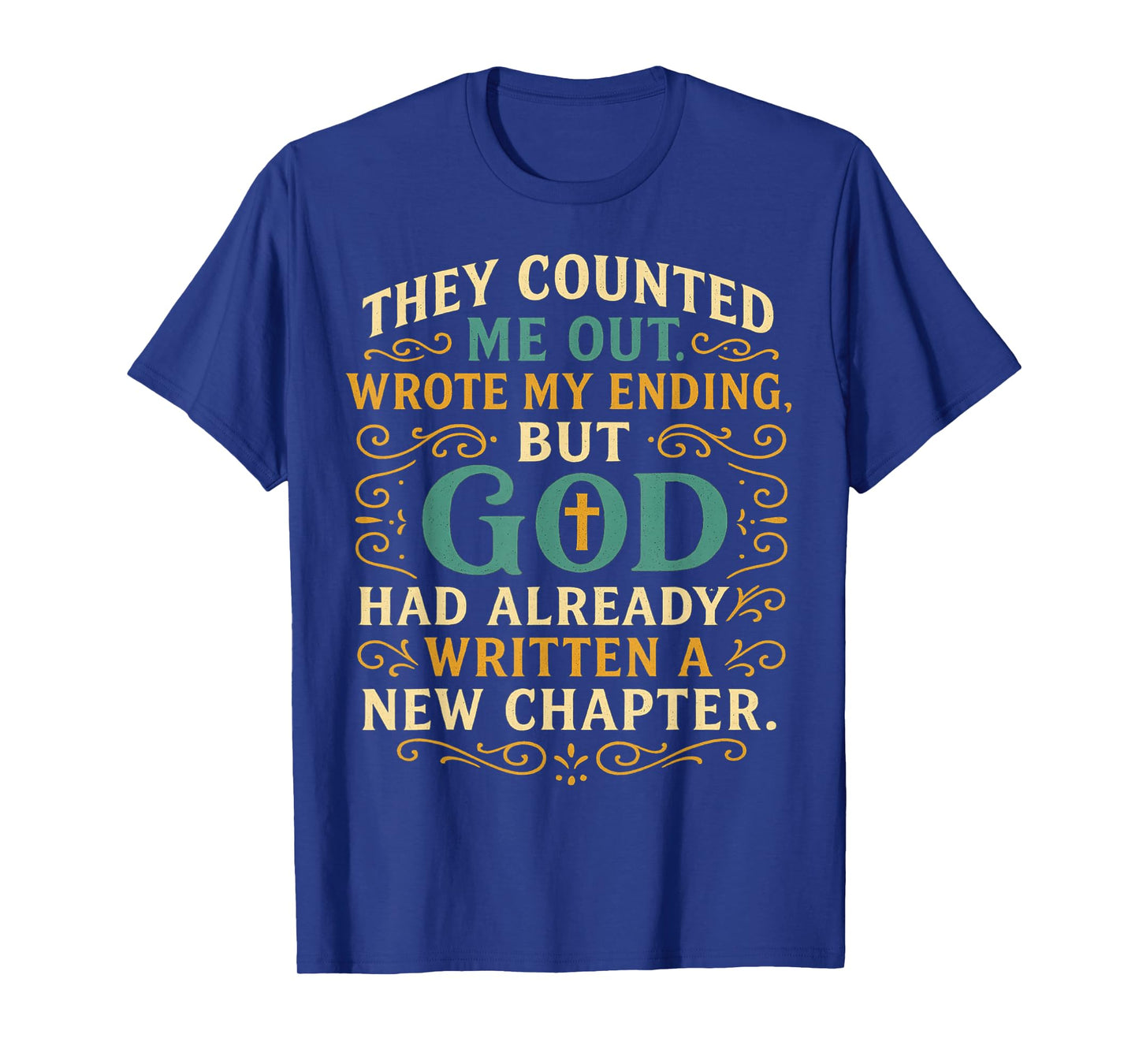 Christian Religious Faith God Themed Positive Message Gifts T-Shirt
