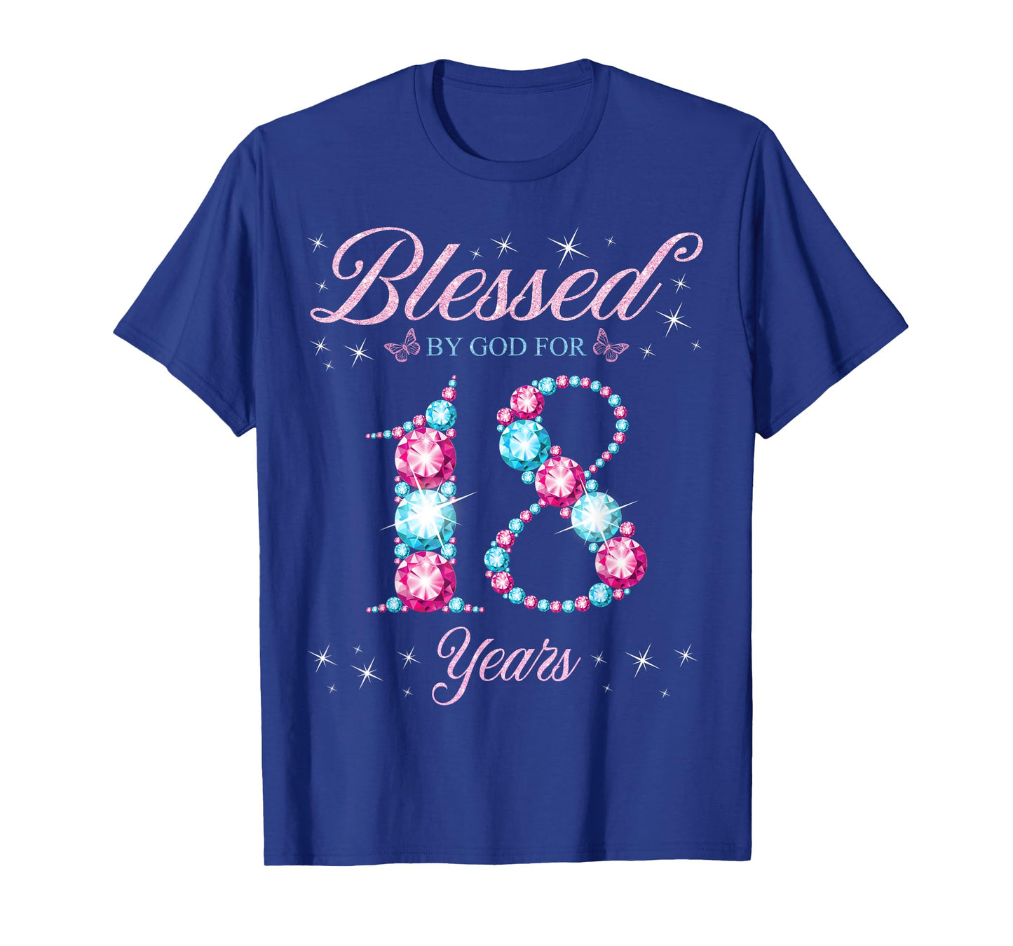 Blessed By God For 18 Years Old 18th Birthday Woman Queen T-Shirt