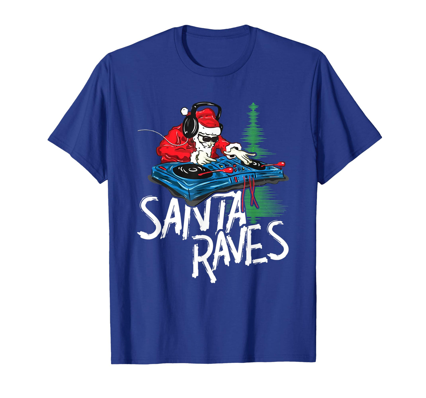 Santa Raves EDM Rave Outfit DJ Christmas Xmas Gift T-Shirt