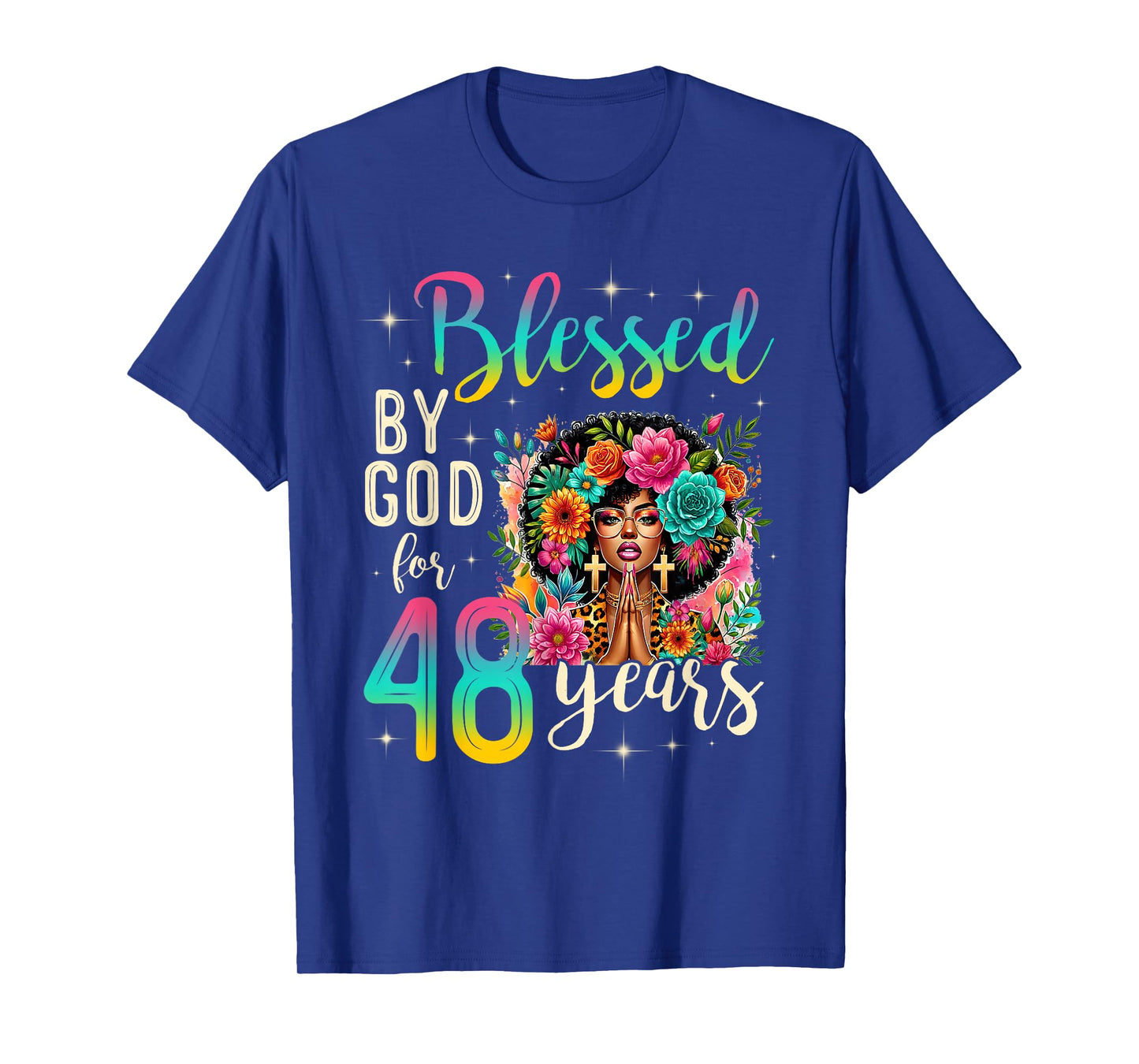 Black Girl Blessed by God for 48 Years Christian Birthday T-Shirt