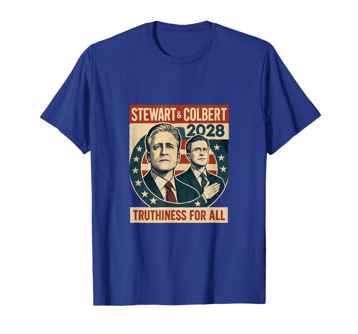 Stewart & Colbert 2028 Truthiness for All T-Shirt