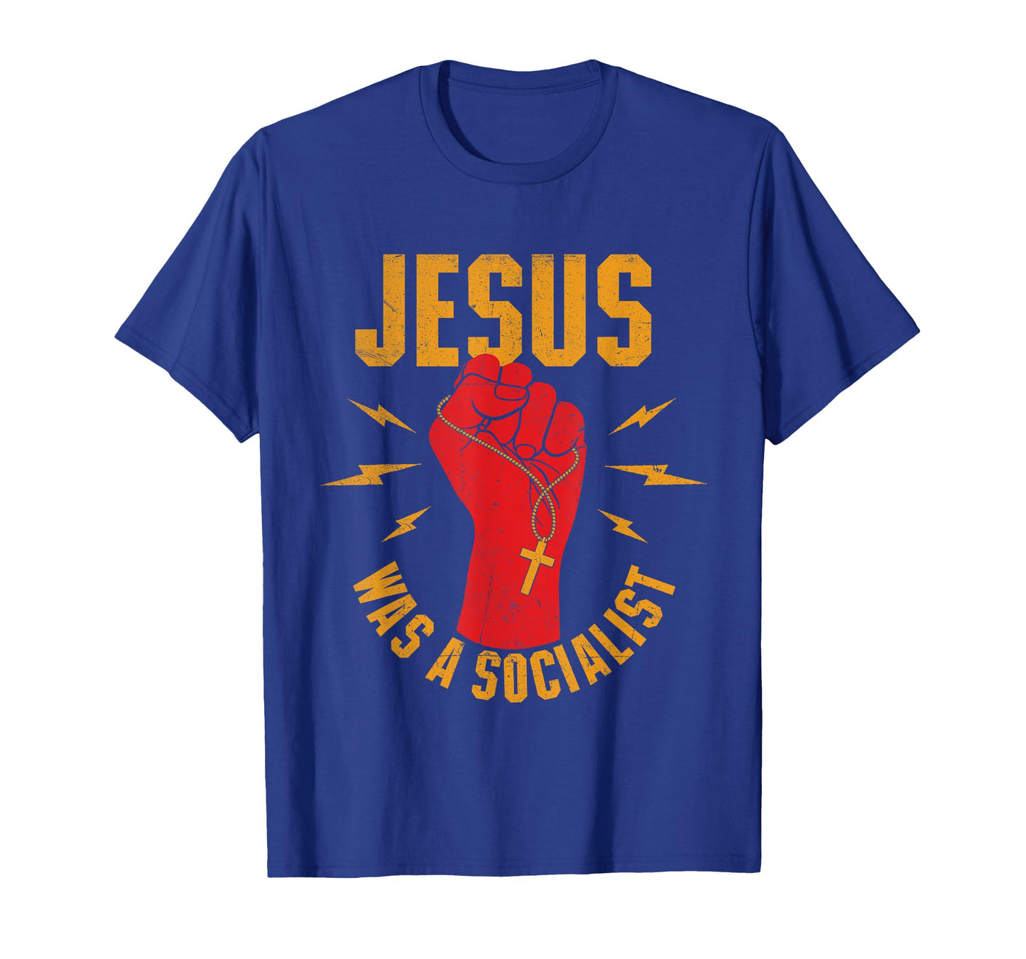 Jesus Was A Socialist - Christian Faith Jesus Christ T-Shirt