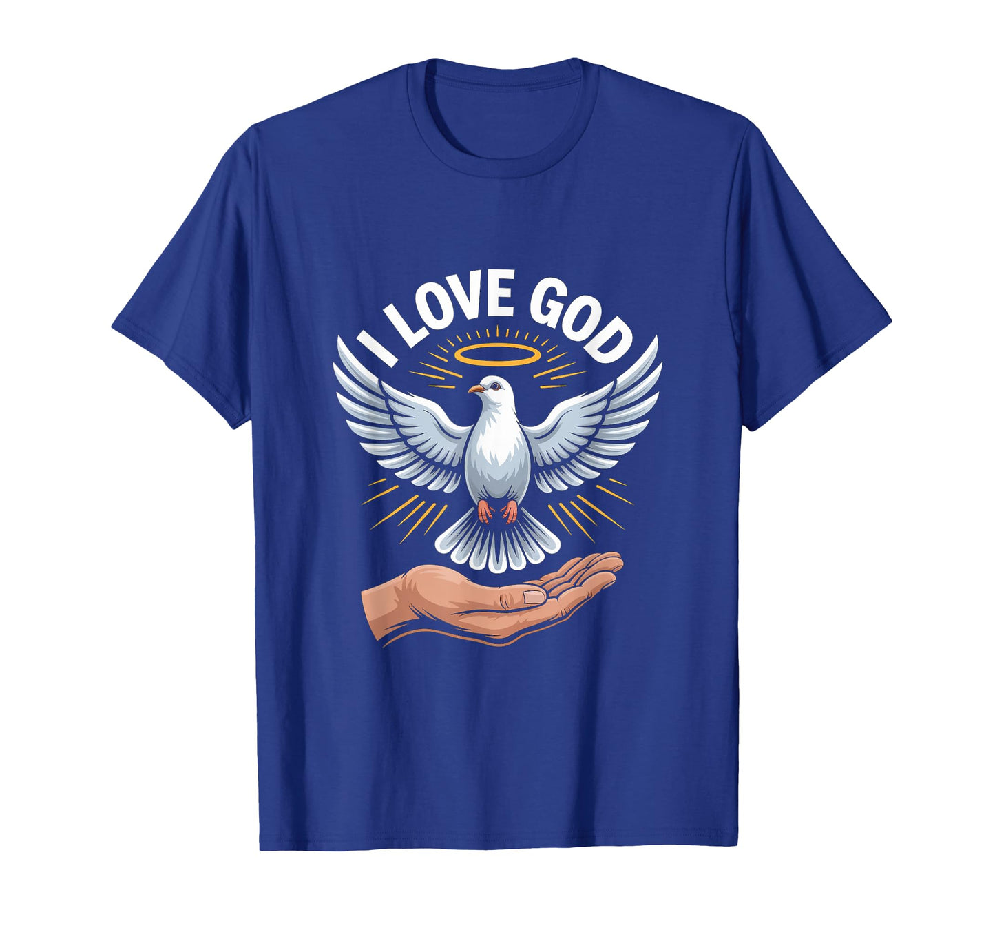 I Love God Dove Halo Hand Spiritual Art T-Shirt