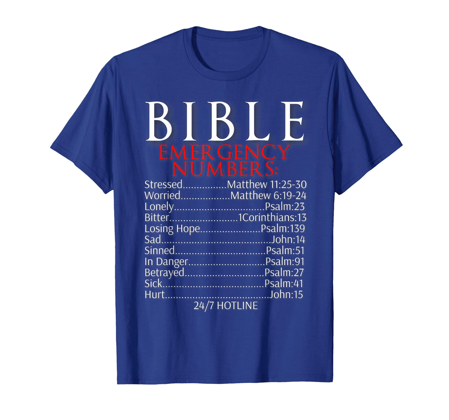 Bible Emergency Numbers Shirt Bible Hotline T-Shirt