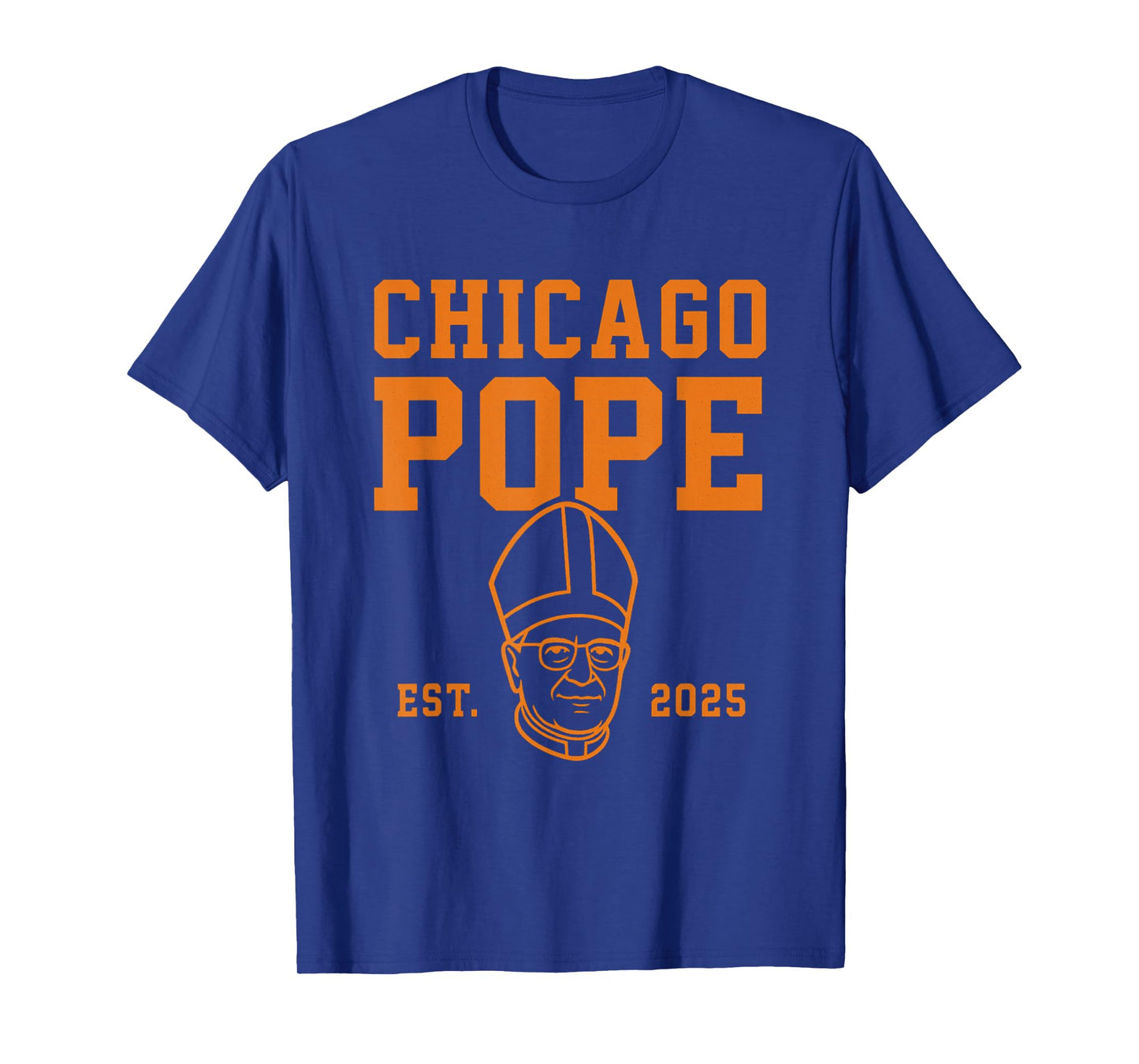 Pope Leo XIV American Chicago Pope EST 2025 Da Pope Design T-Shirt