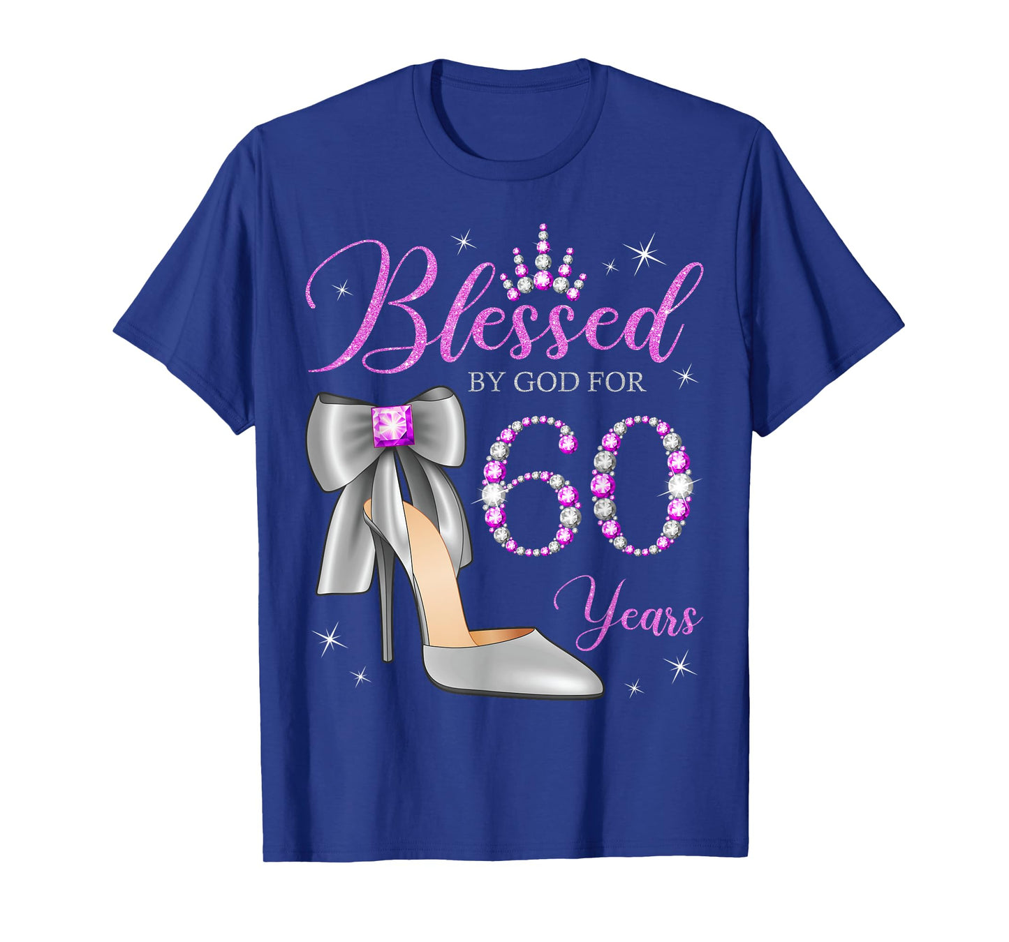 Blessed By God For 60 Years Old 60th Birthday Party Queen T-Shirt