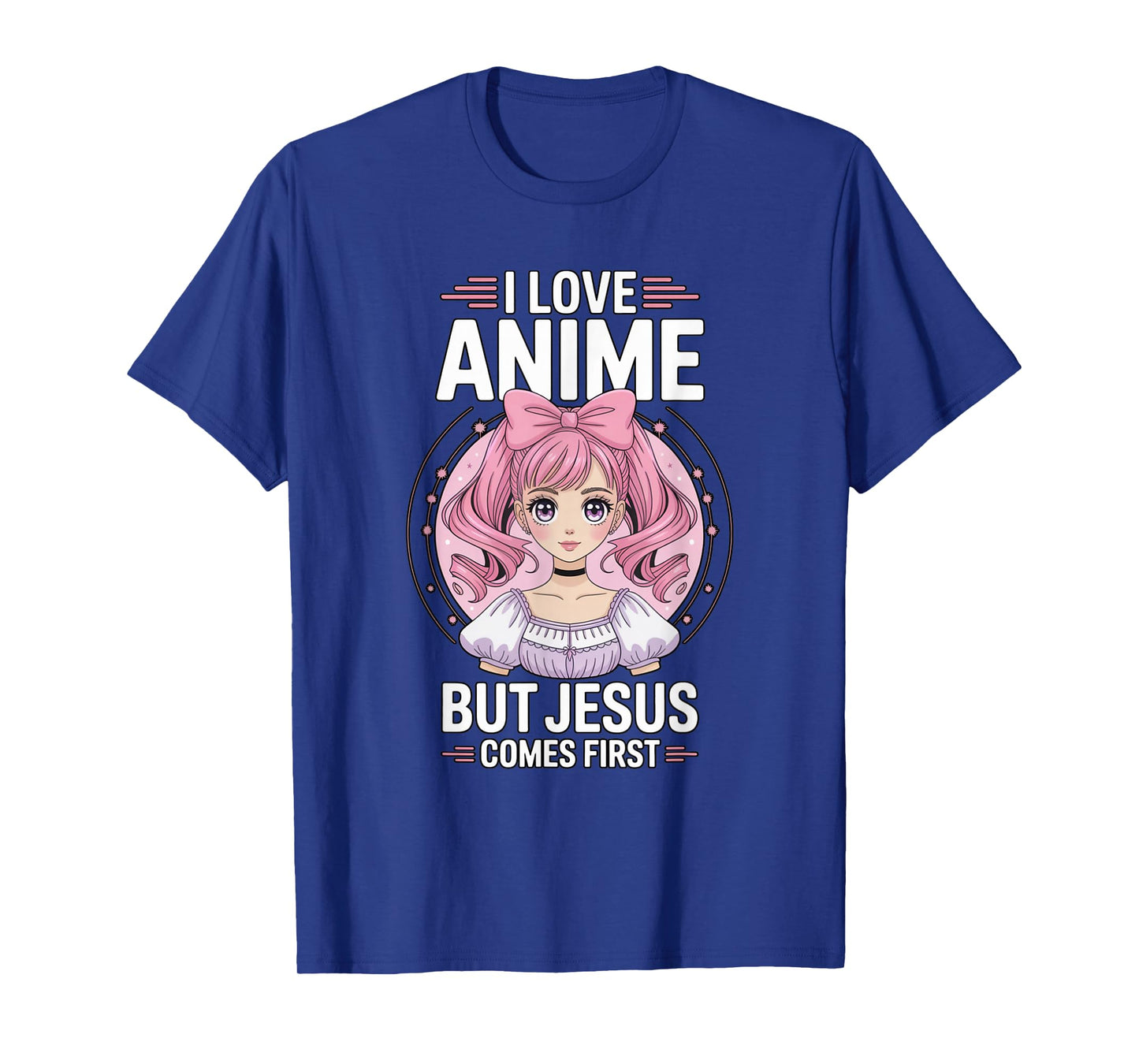 I Love Anime But Jesus Comes First Christian Kawaii T-Shirt