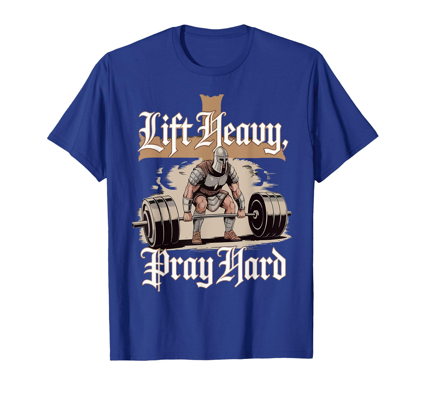 Men Lift Heavy Pray Hard Gym Workout Christian Warrior Funny T-Shirt