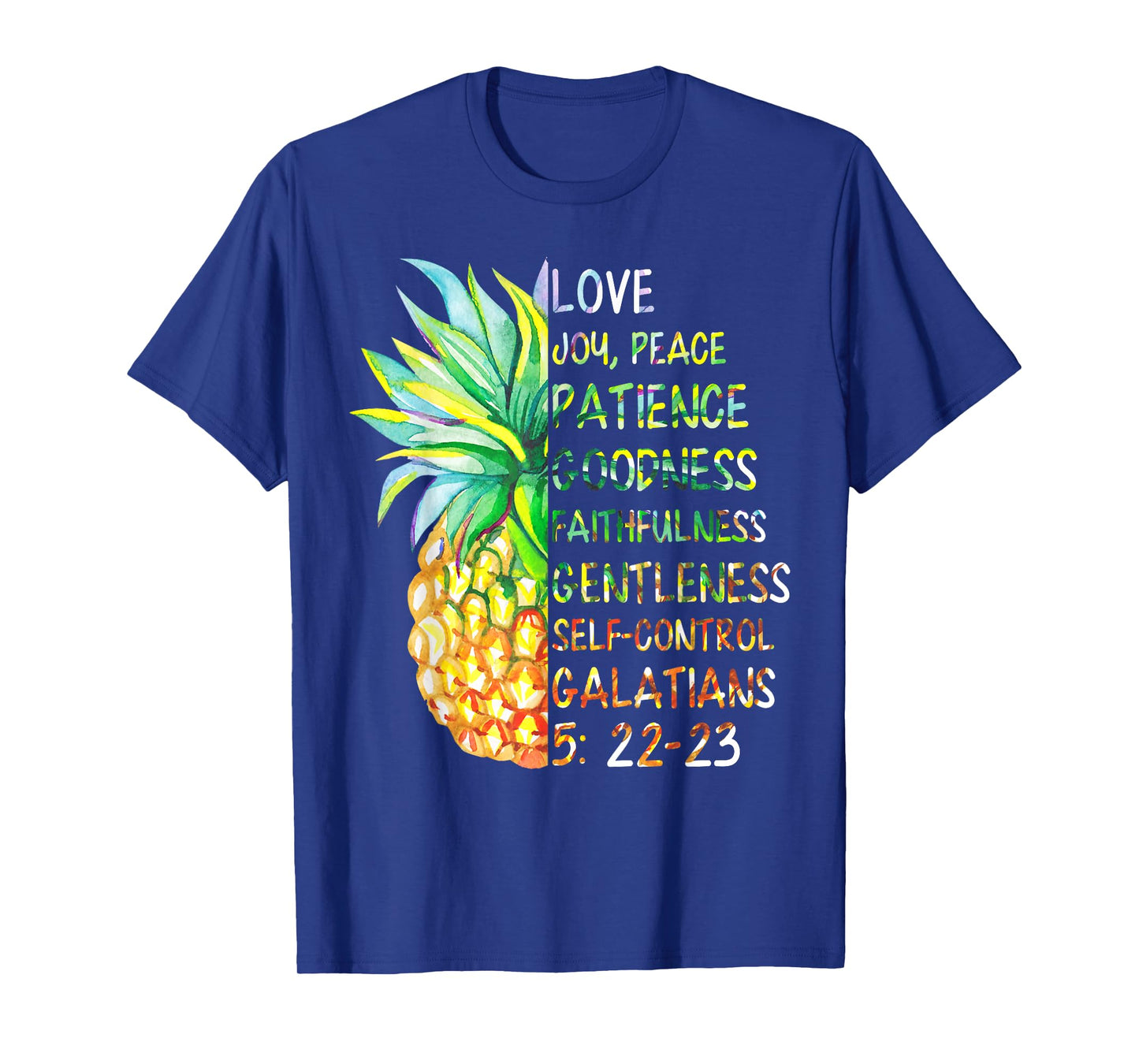 Pineapple Shirt Bible Fruit Of The Spirit Love Joy Peace T-Shirt