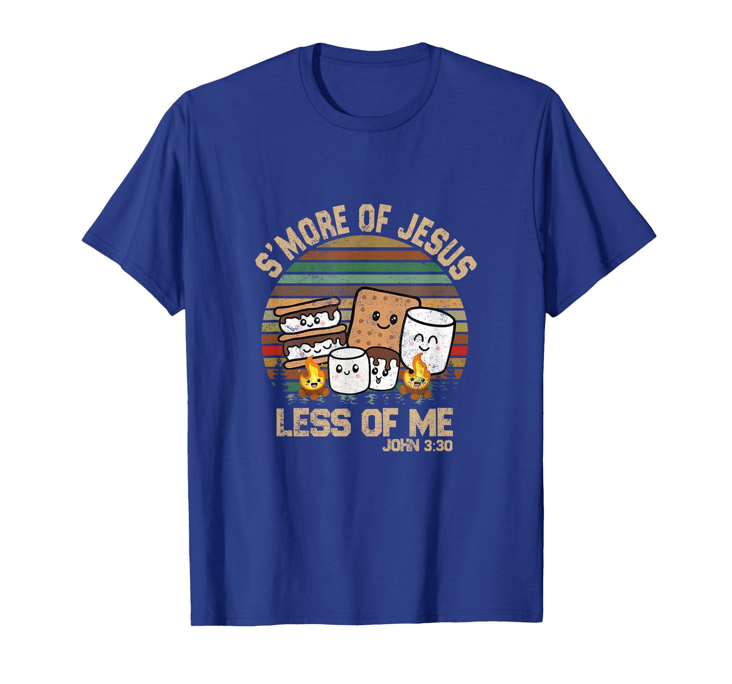 S'more Of Jesus And Less Of Me T-Shirt