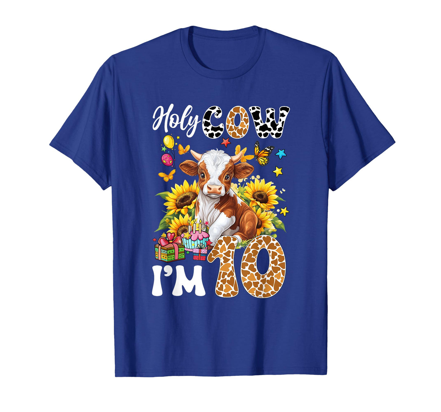 Holy Cow I'm 10 Years Old Farm Cow Sunflowers 10Th Birthday T-Shirt