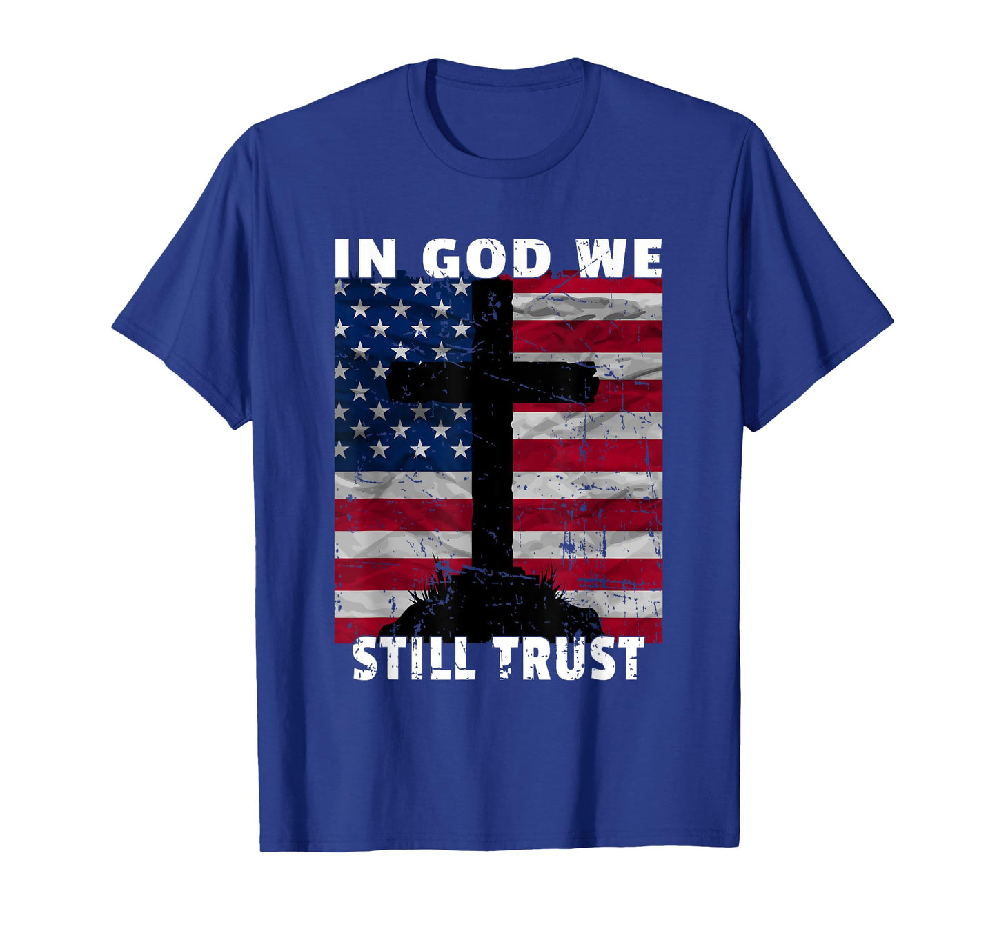 In God We Still Trust American Flag USA 250th Birthday Art T-Shirt