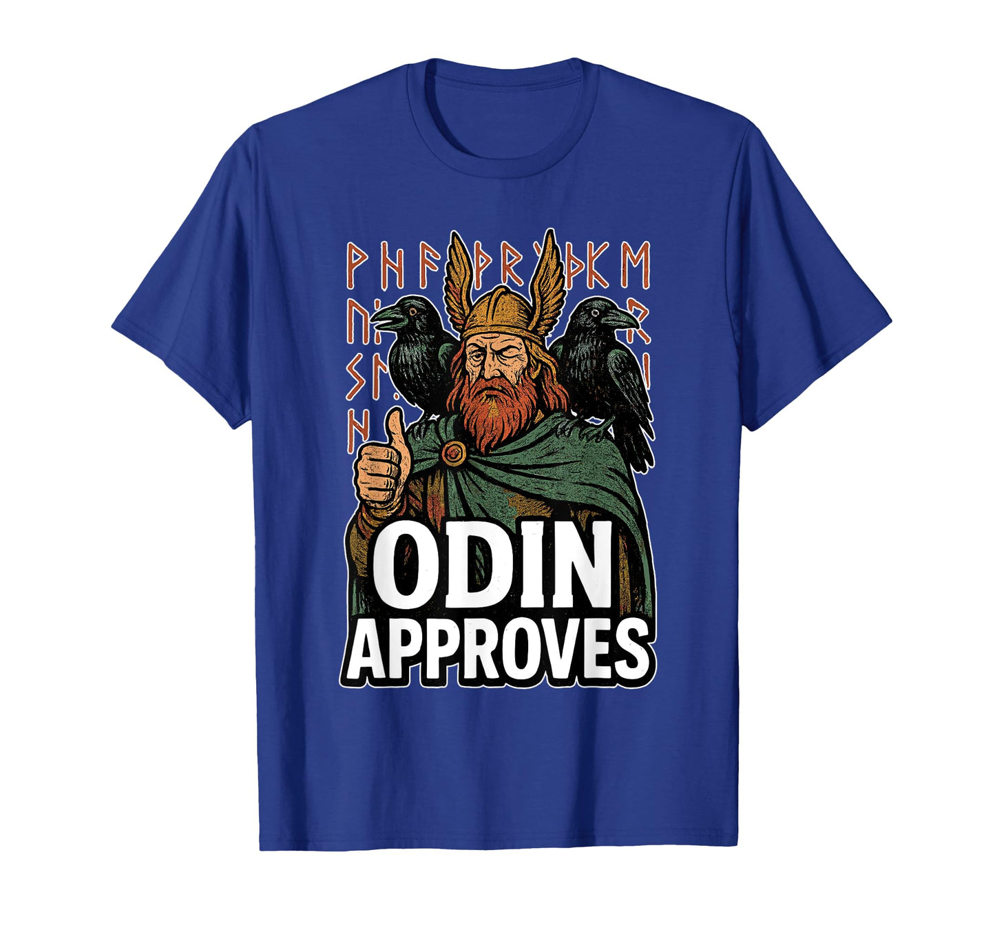 Odin Approves Norse Viking Mythology Runes Raven Warrior T-Shirt