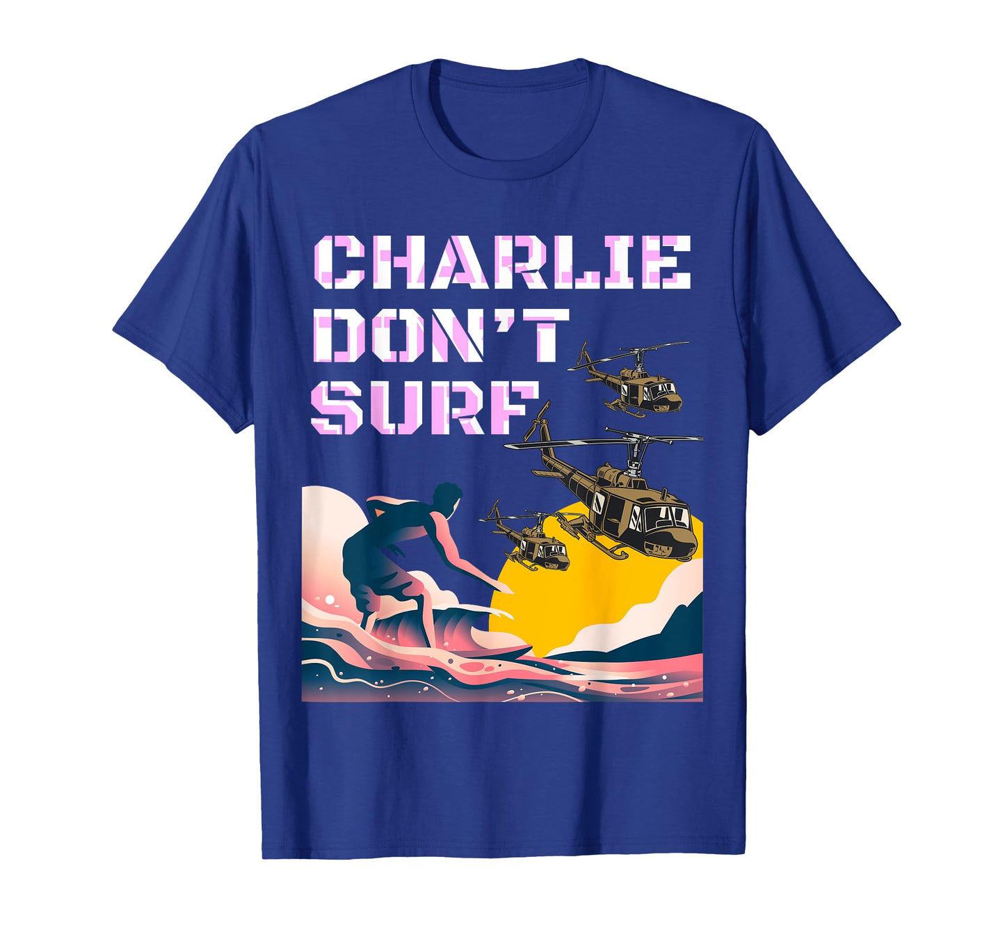 Charlie Don't Surf - Coppola Duvall Sheen Willard T-Shirt