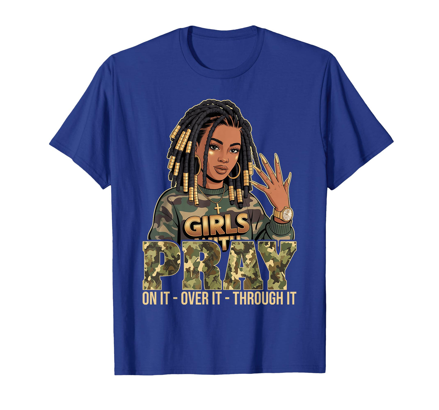 Pray On It Pray Over It Black Woman Loc'd Christian Women T-Shirt