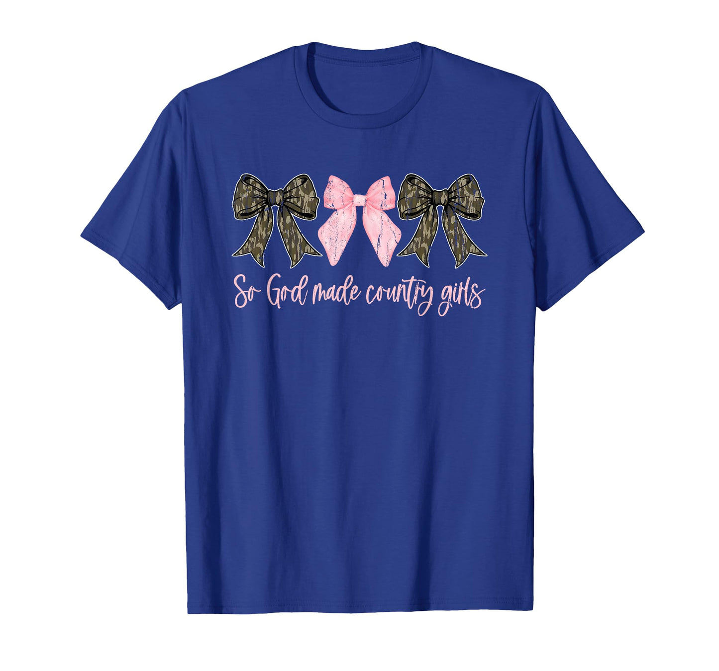 So God Made Country Girls, Camo Bows, Country Girls T-Shirt