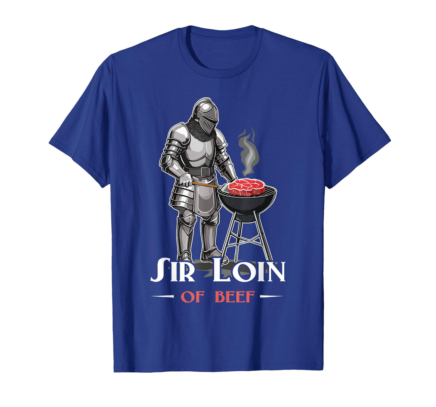 Sir Loin Of Beef Funny Medieval Knights Ren Faire Jousting T-Shirt