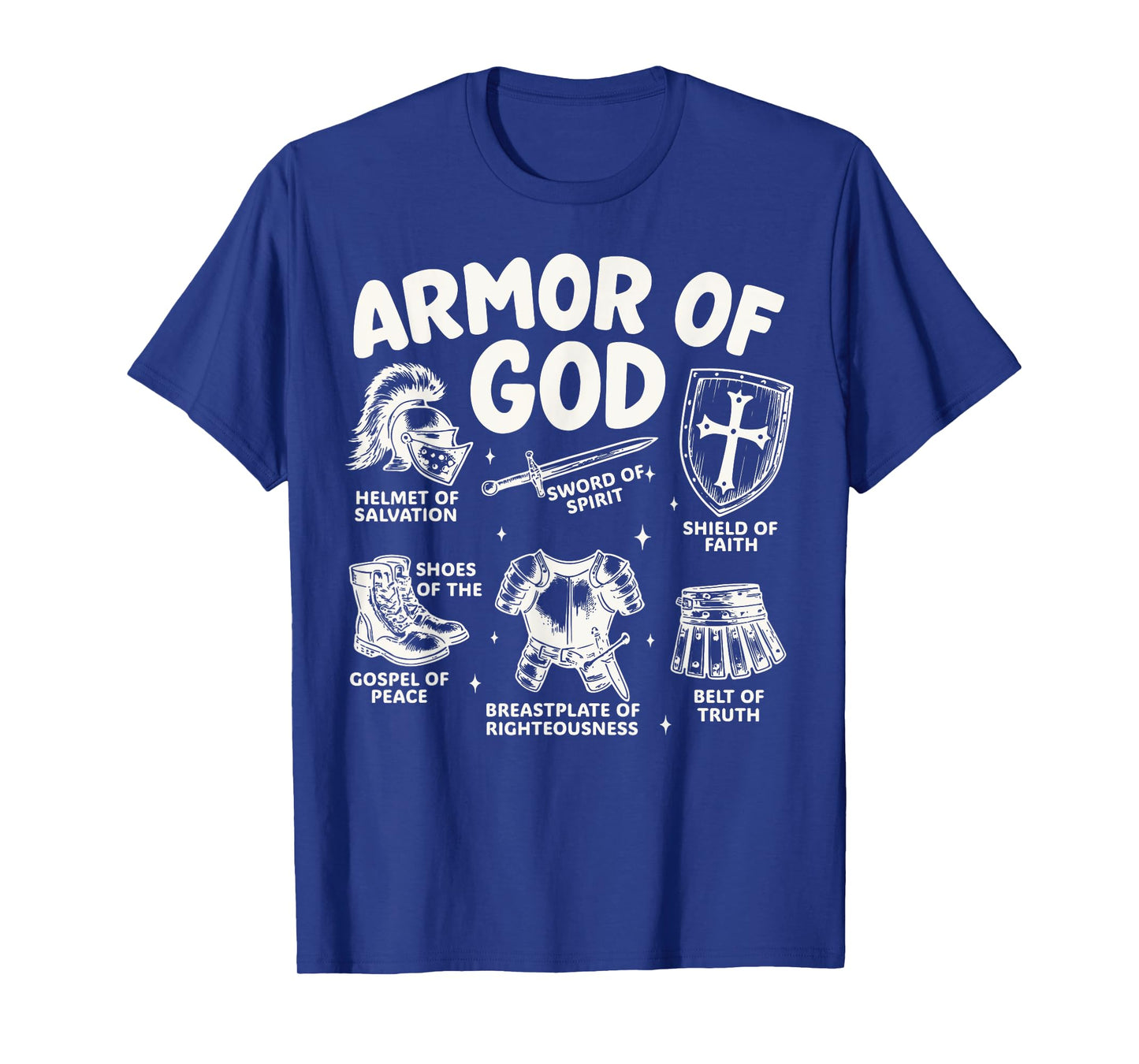 Armor of God Christian Battle Gear Bible Verse Ephesians T-Shirt