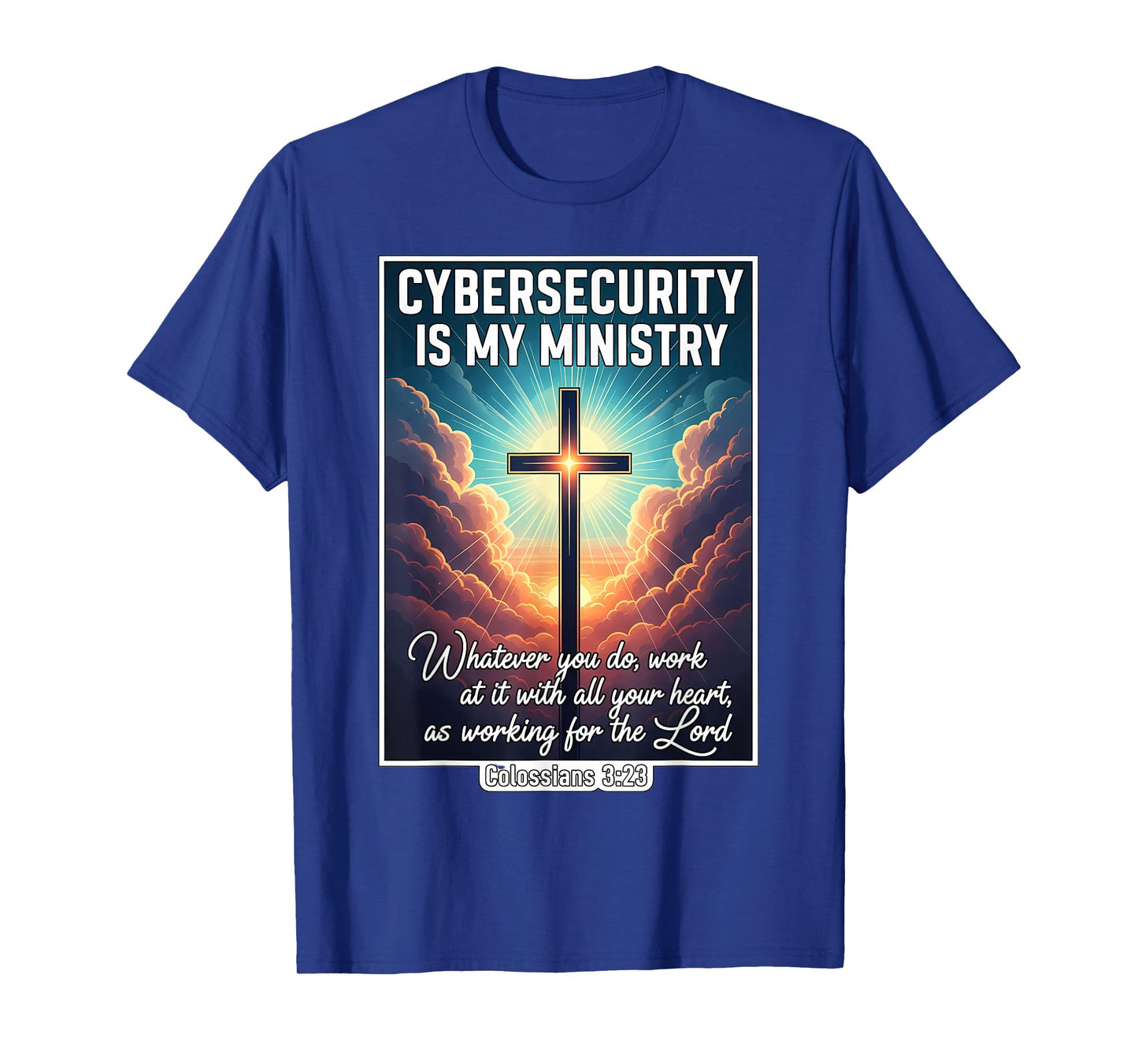 Christian Cybersecurity is My Ministry Specialist Analyst T-Shirt