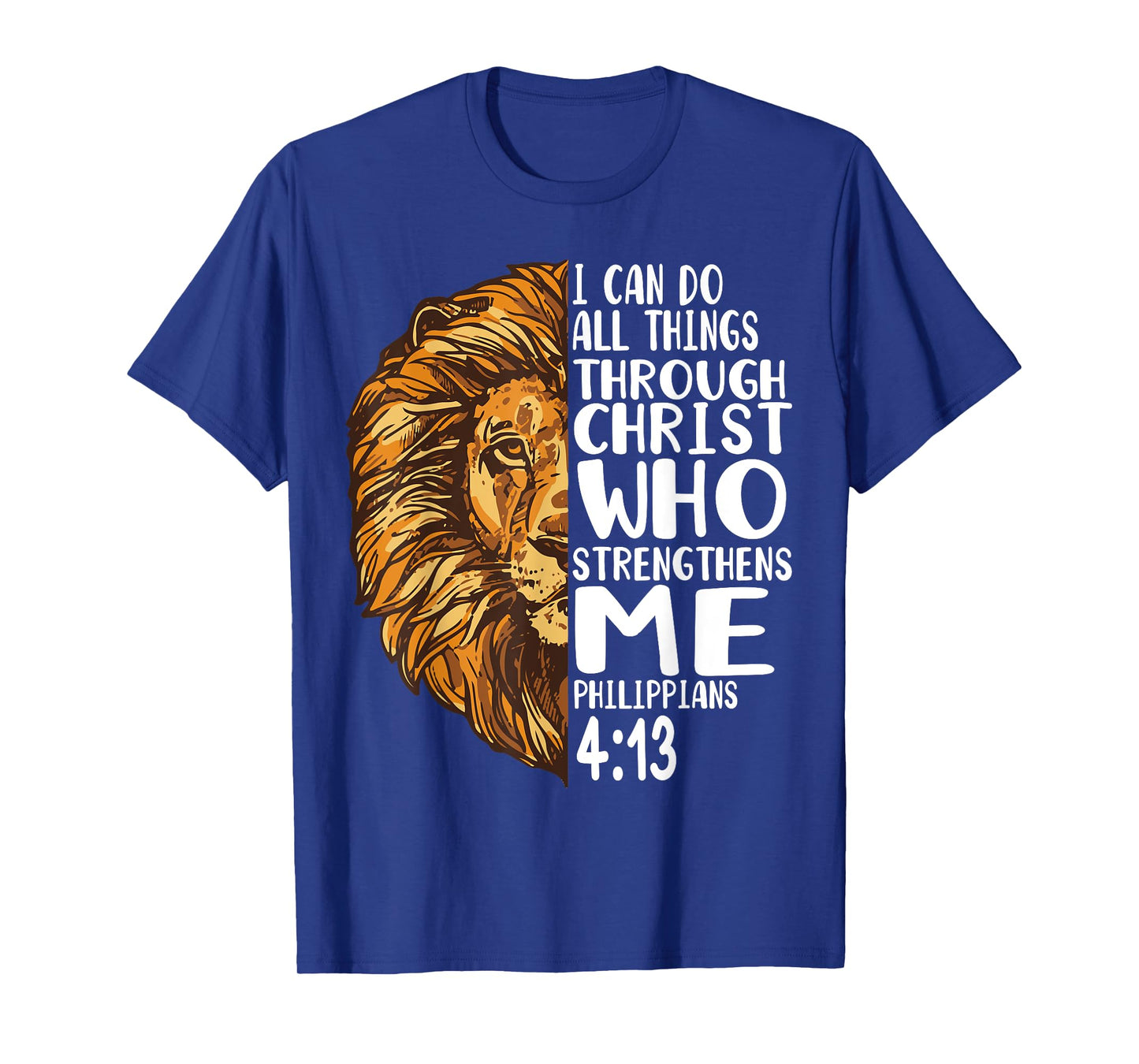 lion shirts with bible verses Philippians T-Shirt