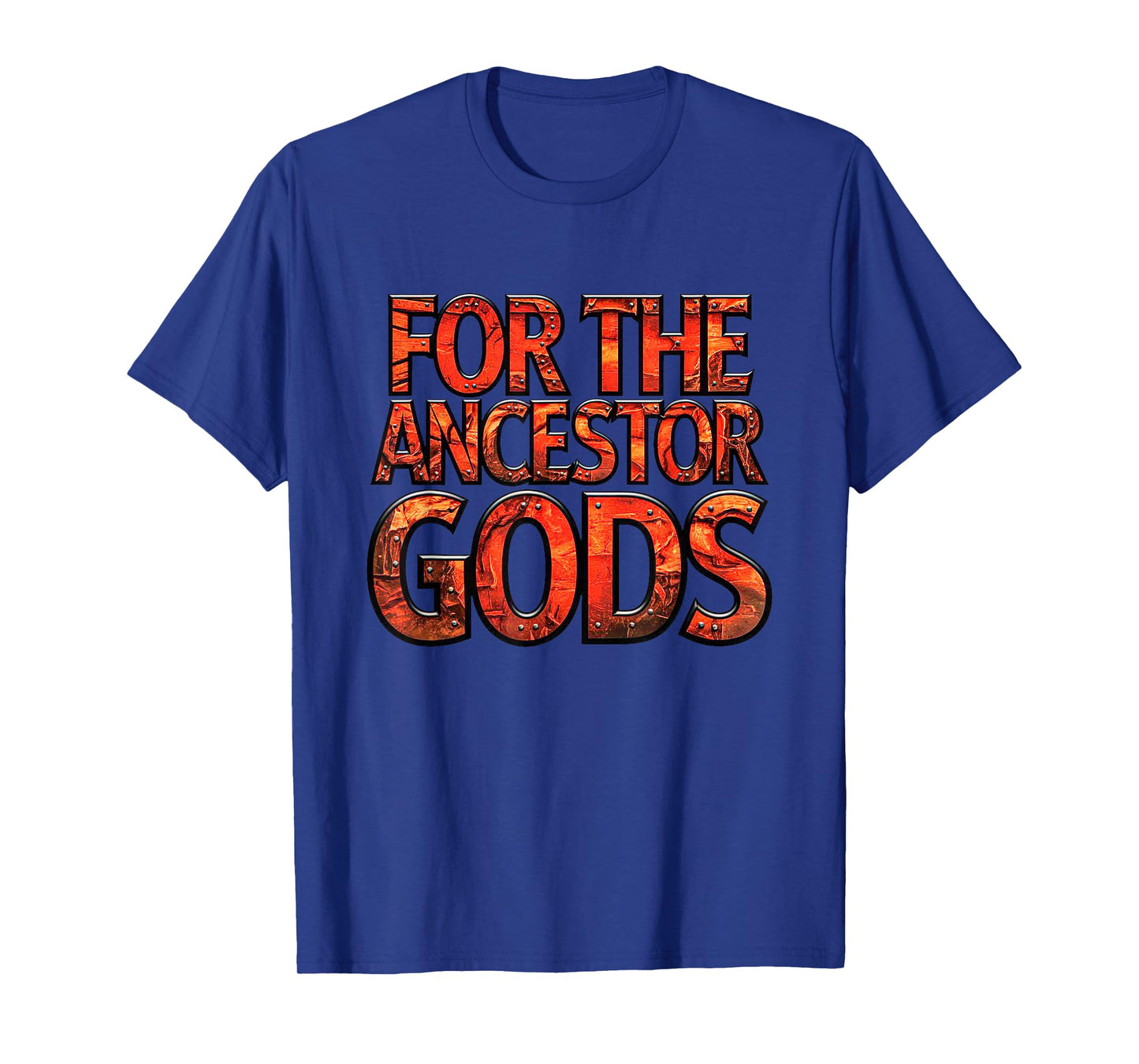 For The Ancestor Gods. Medieval Fantasy Dwarf Game Design T-Shirt