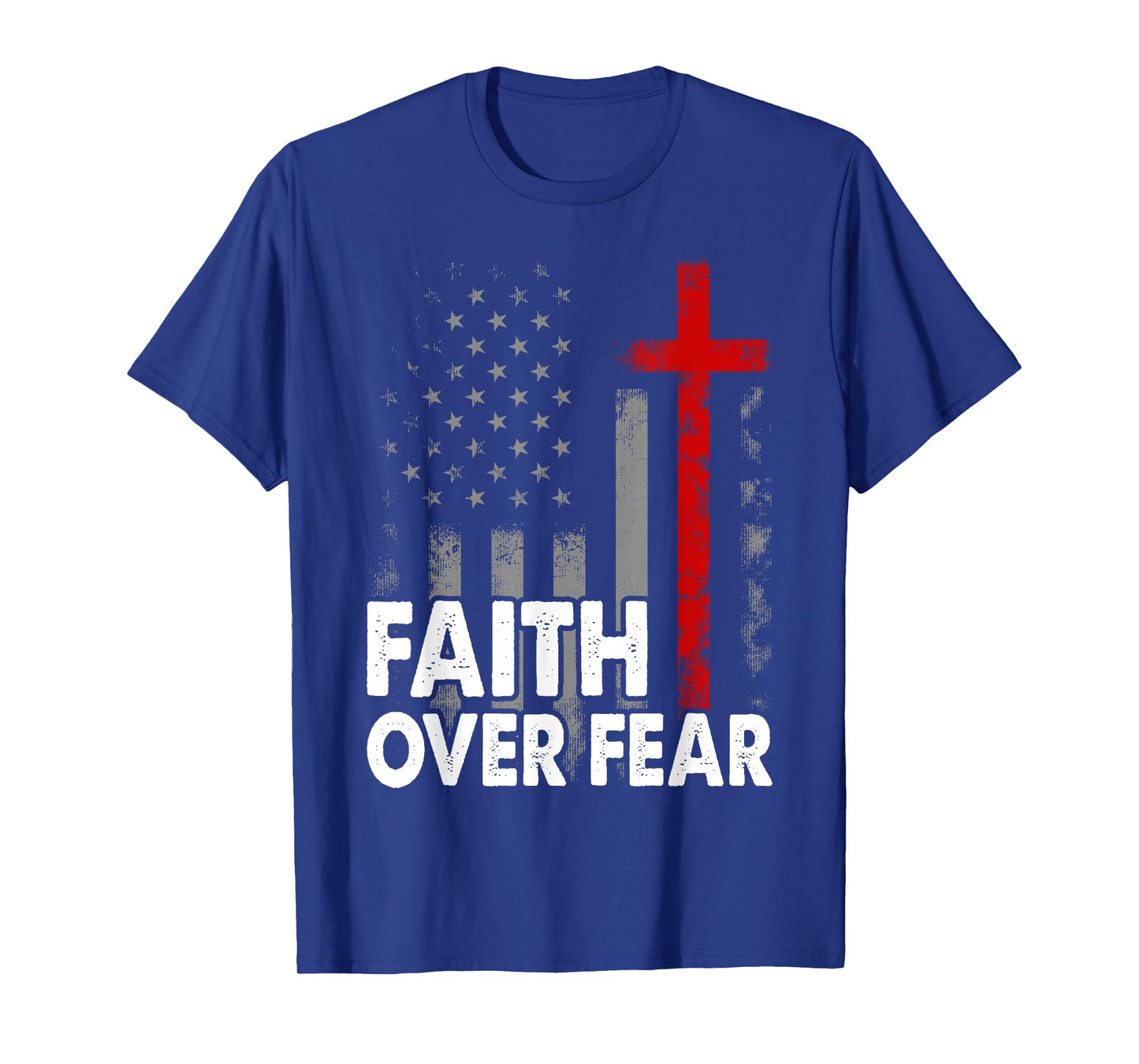 America Pride US Flag Faith Over Fear Prayer T-Shirt