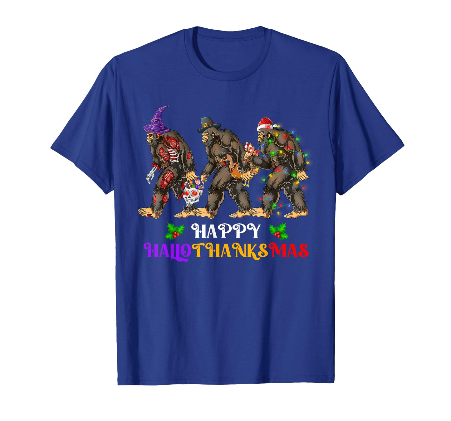 Happy Hallothanksmas Bigfoot Halloween Thanksgiving Xmas T-Shirt