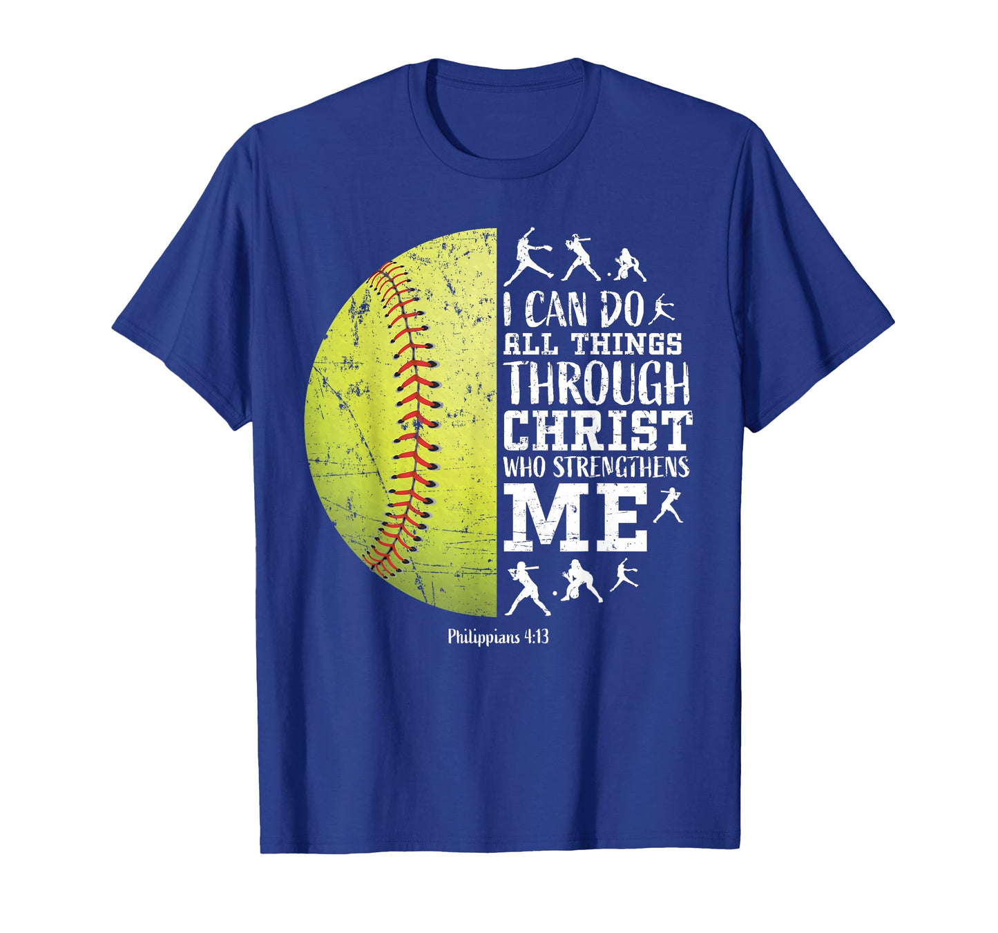 Philippians 4:13 Softball I Can Do All Things Through Christ T-Shirt