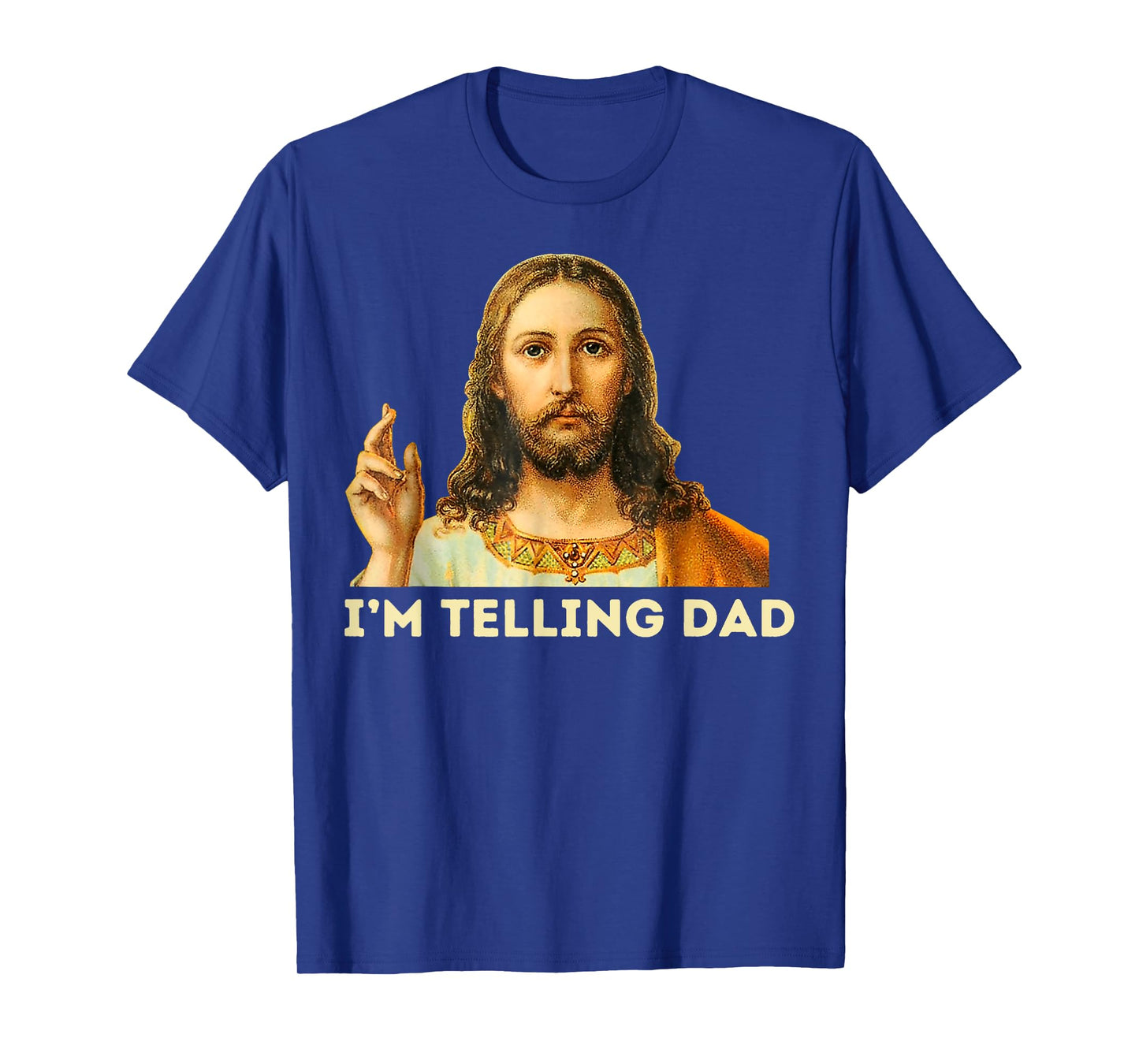 Jesus I'm Telling Dad T-Shirt