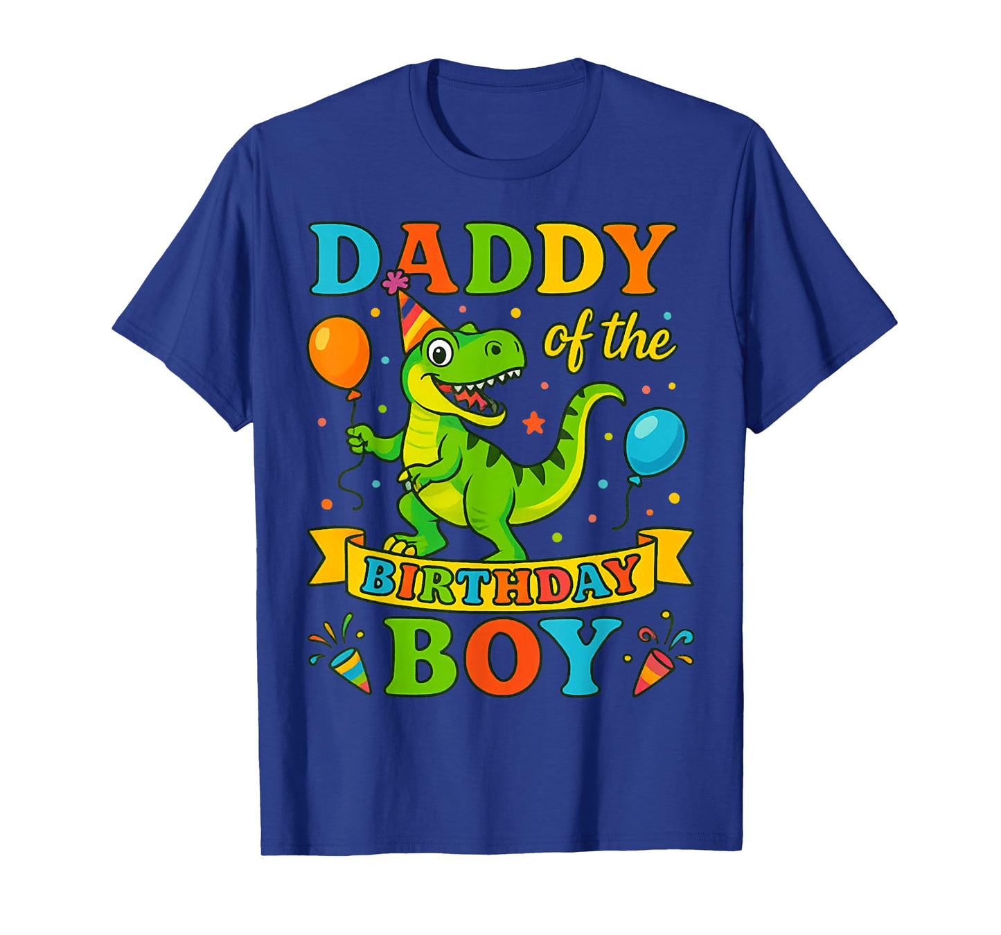 Daddy of The Birthday Boy T-Rex Dinosaur Birthday Party T-Shirt