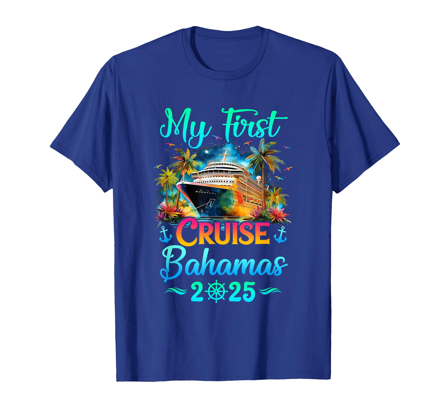 My First Cruise Bahamas 2025 Family Trip Cruisin Together T-Shirt