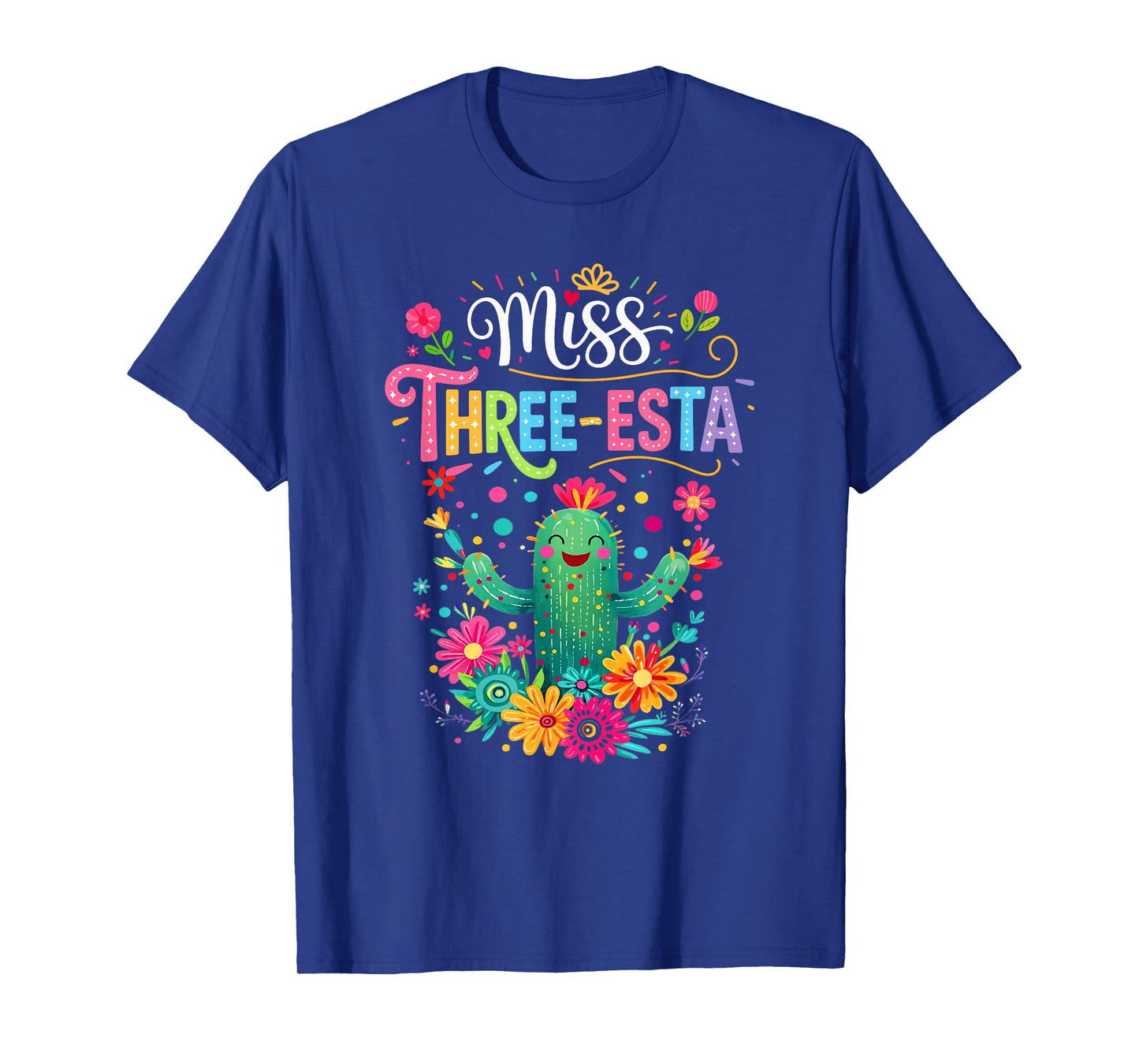 Miss Three-Esta Fiesta Cactus 3Rd Birthday Party Outfit T-Shirt