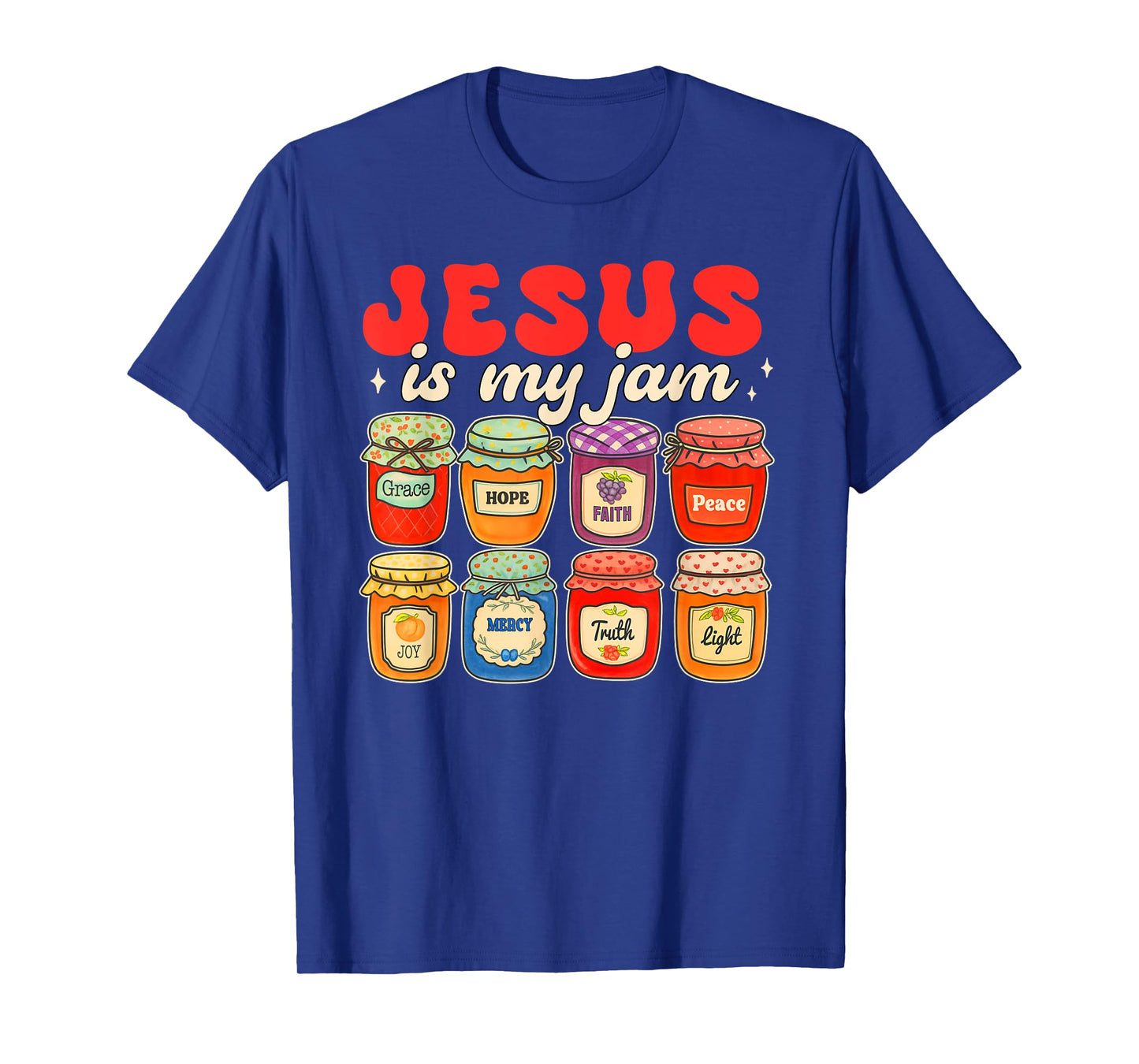 Christian Faith Religious Strawberry Jesus That is My Jam T-Shirt