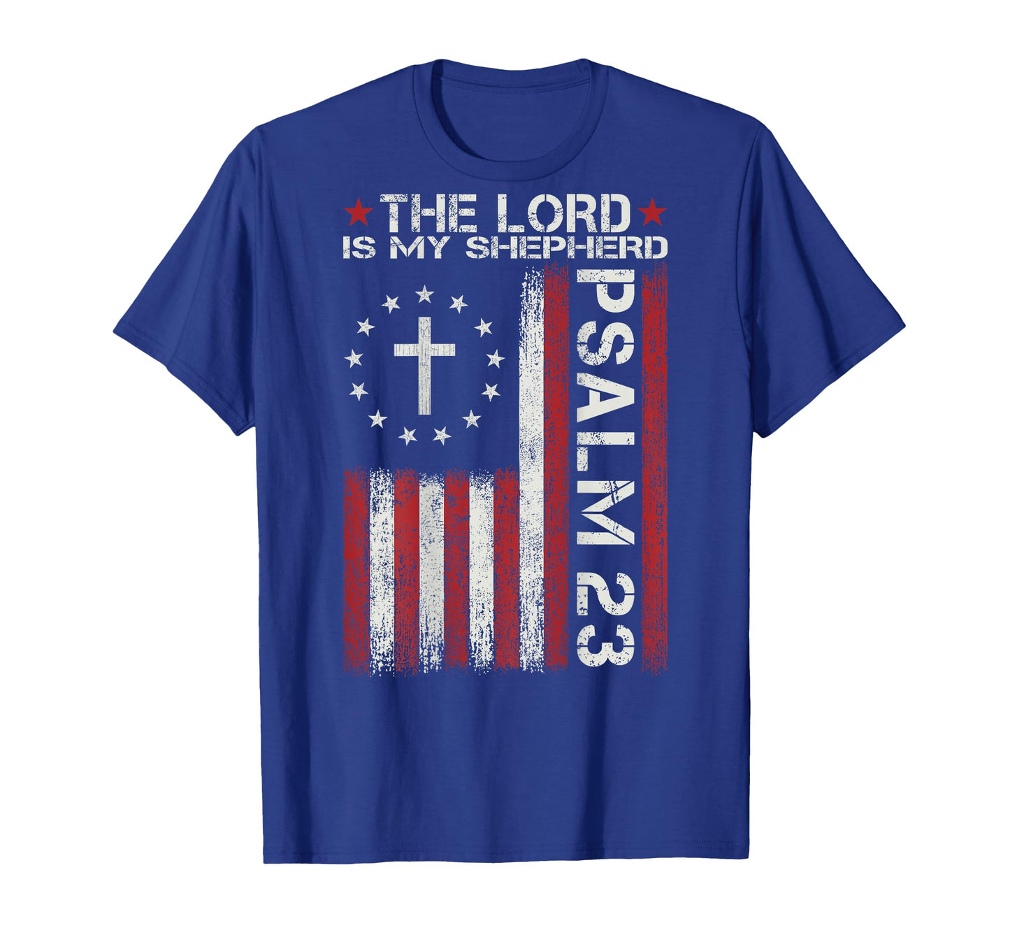 God Jesus Christian Bible PSALM 23 Faith Cross Religious T-Shirt