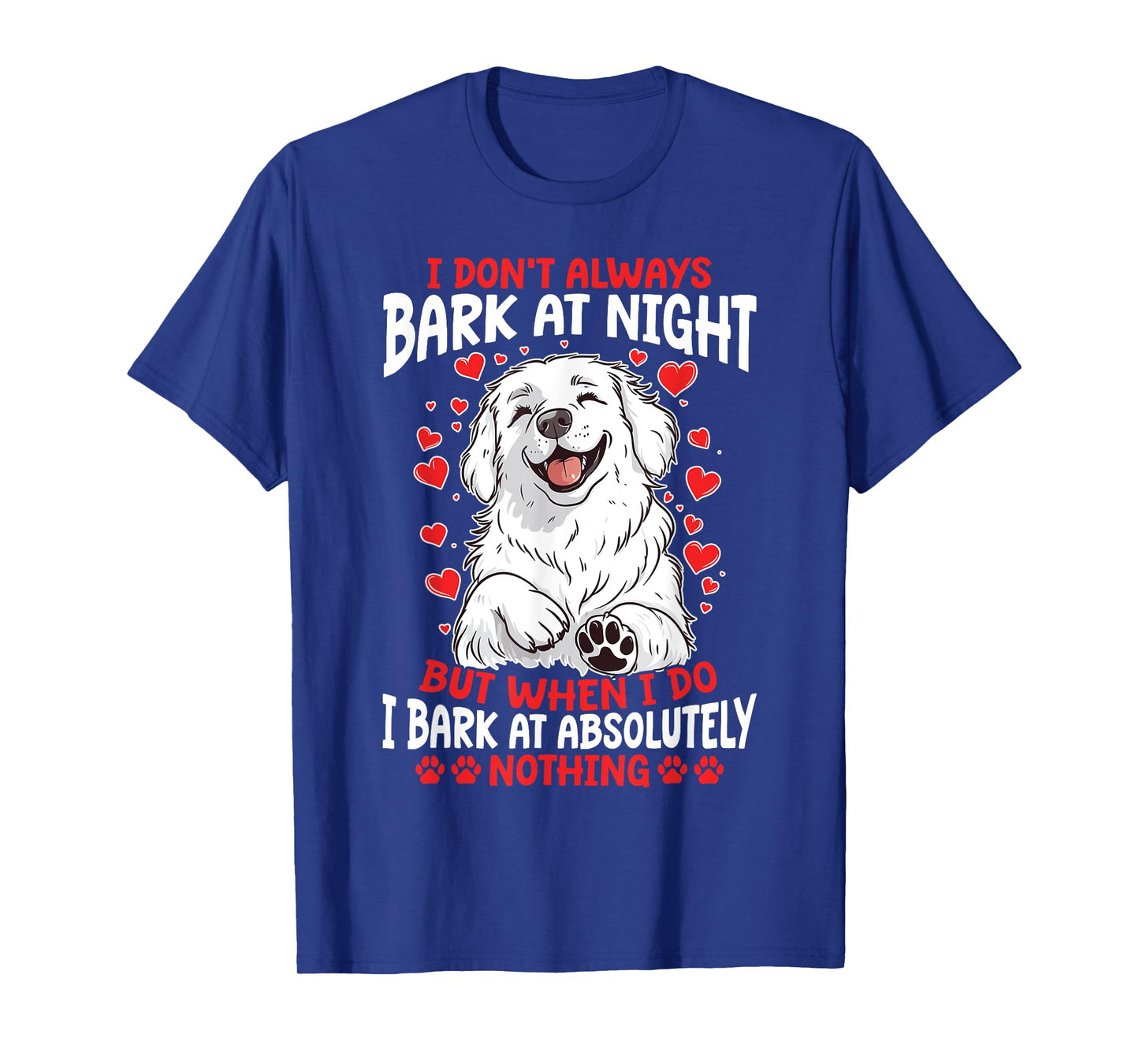 Great Pyrenees Dog Owner T-Shirt for Men Women Girls Kids