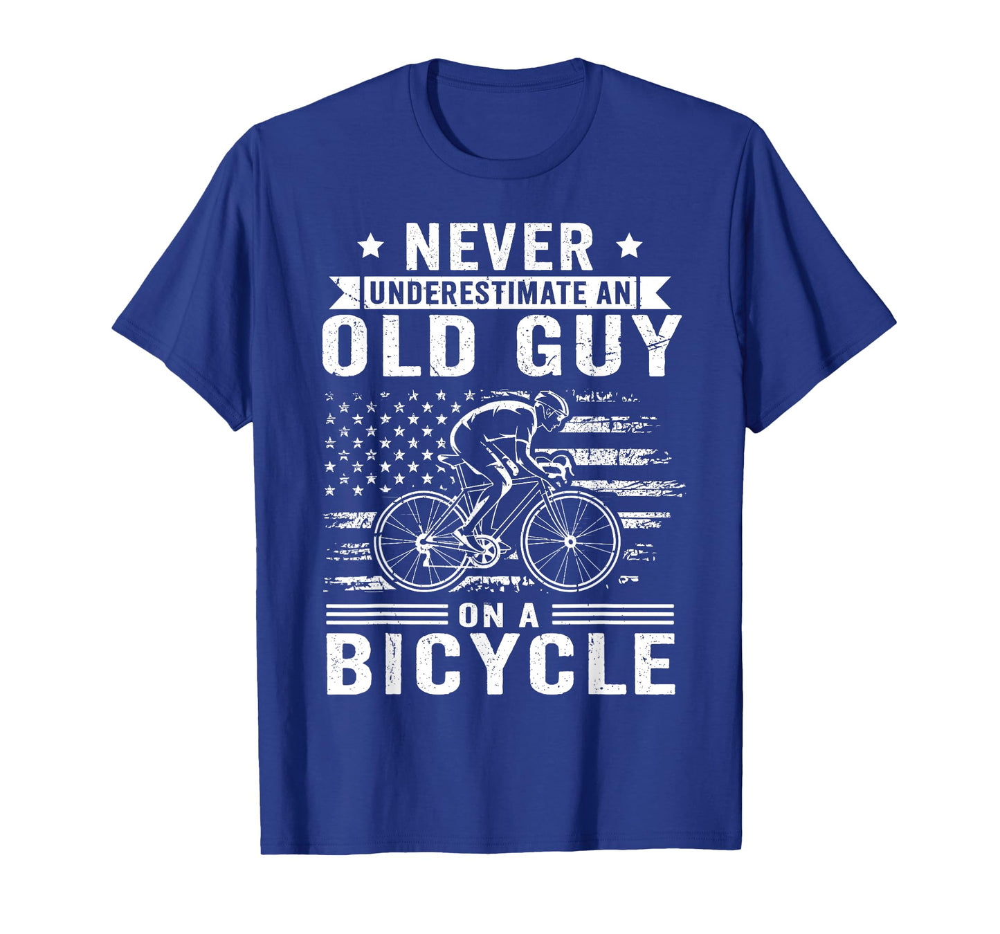 Never Underestimate An Old Guy On A Bicycle Funny Cycling T-Shirt